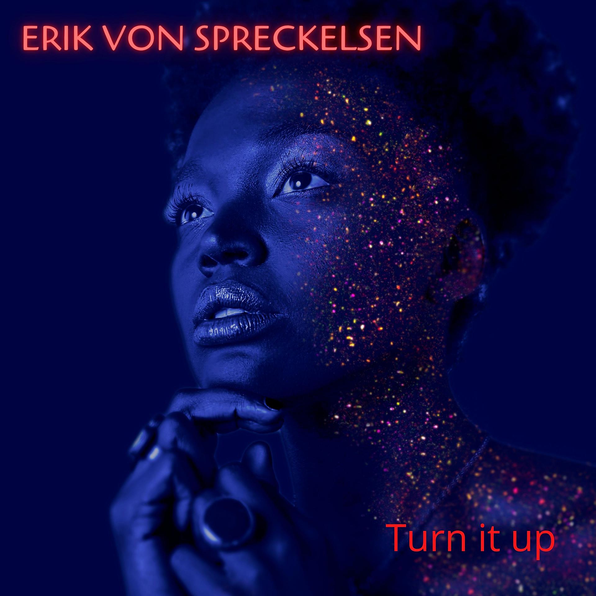 Постер к треку Erik von Spreckelsen - Turn It Up