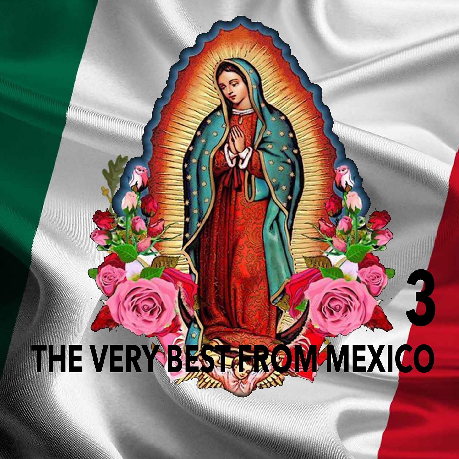 Постер альбома The Very Best From Mexico 3