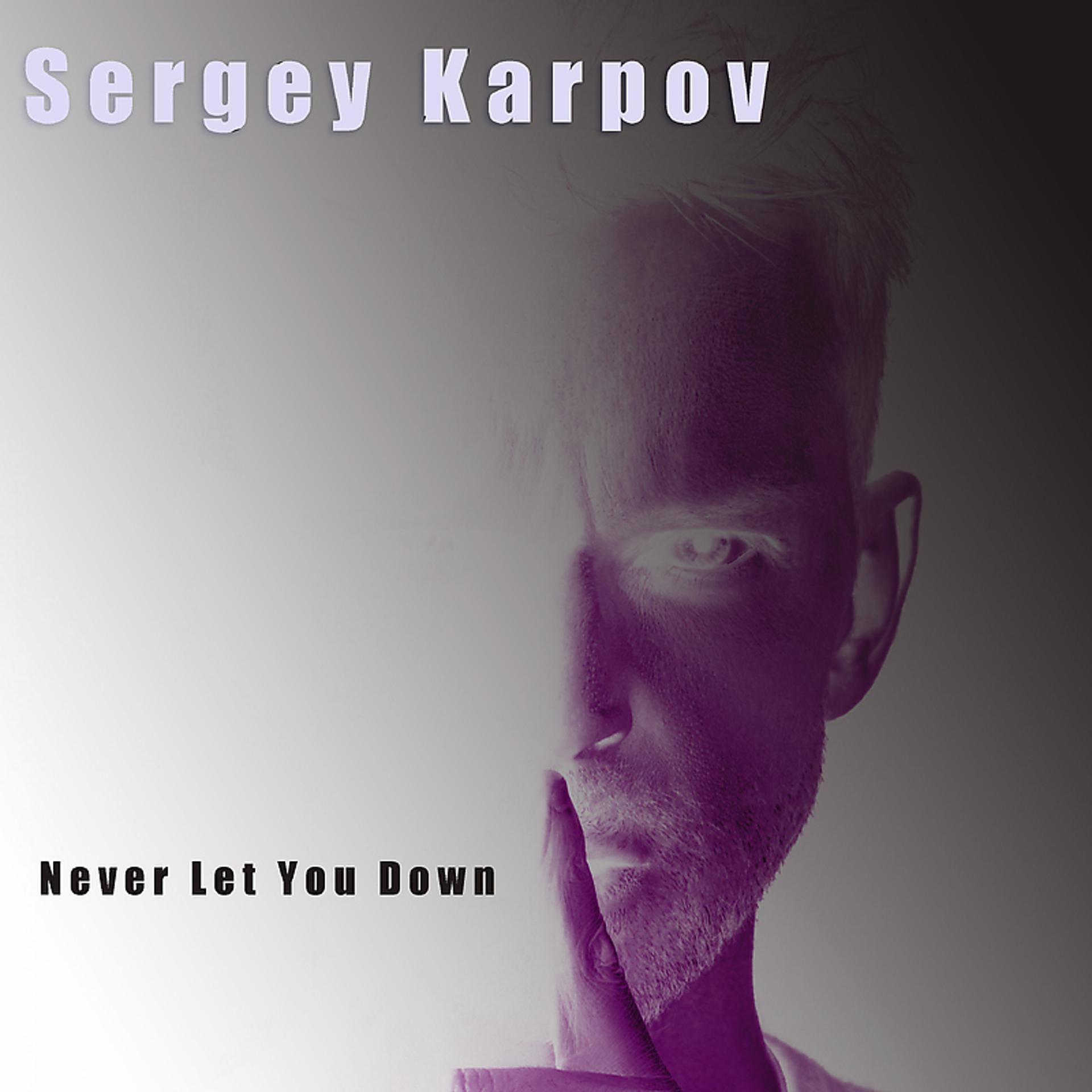 Постер альбома Never Let You Down