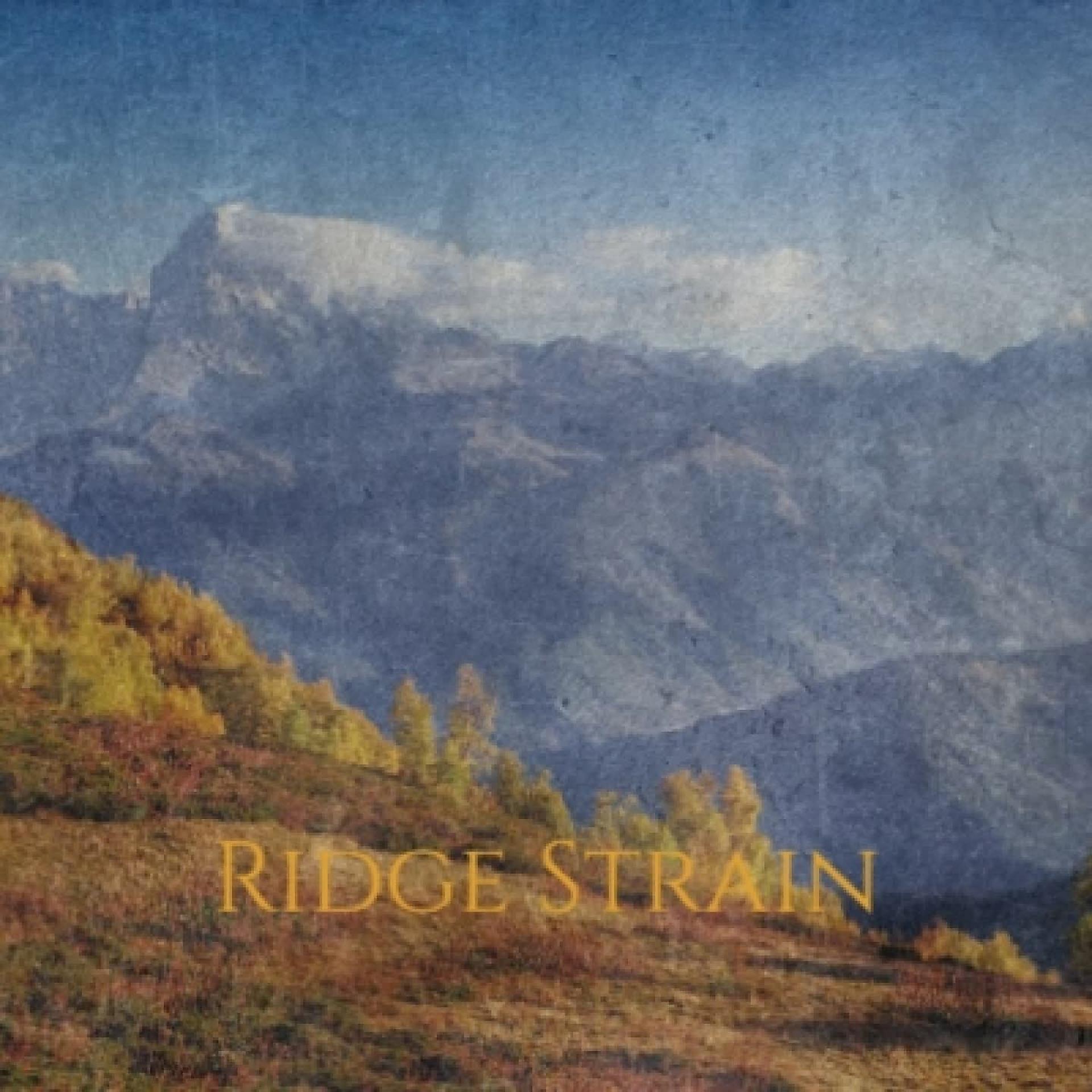 Постер альбома Ridge Strain