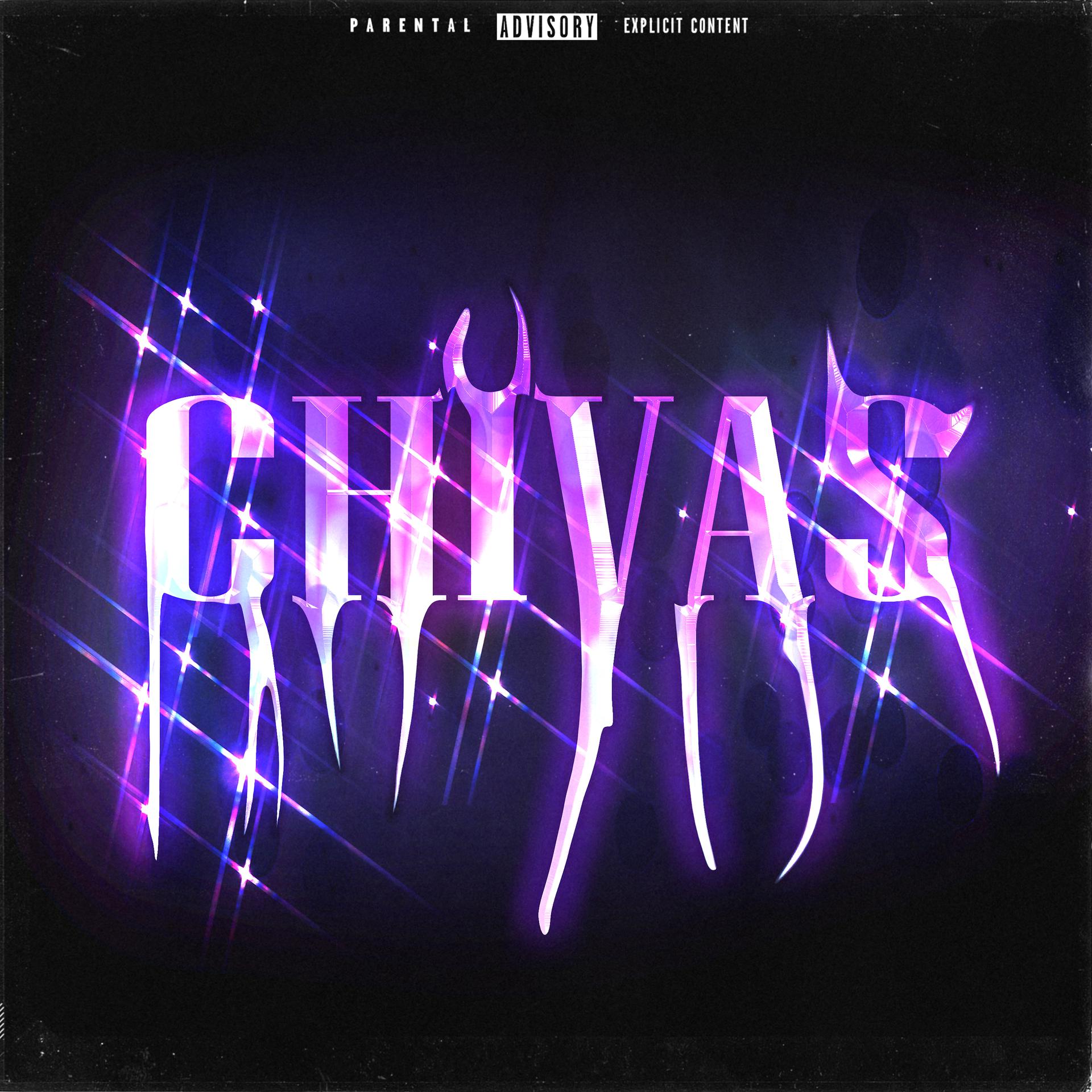 Постер альбома Chivas