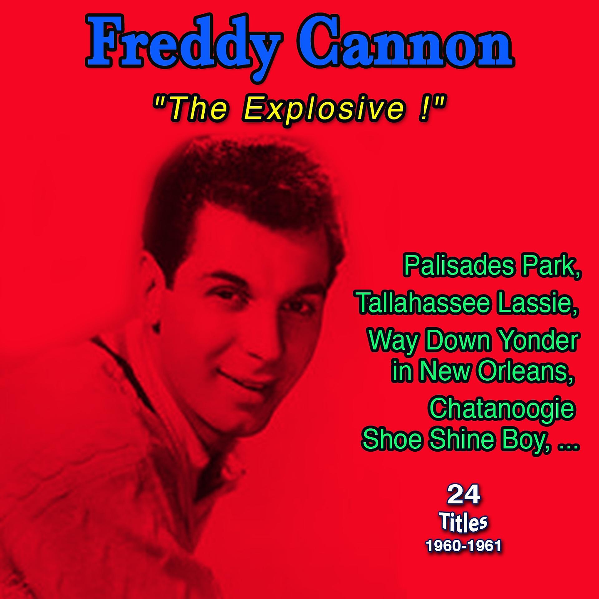 Постер альбома "The Explosive" Freddy Cannon: Tallahassee Lassie