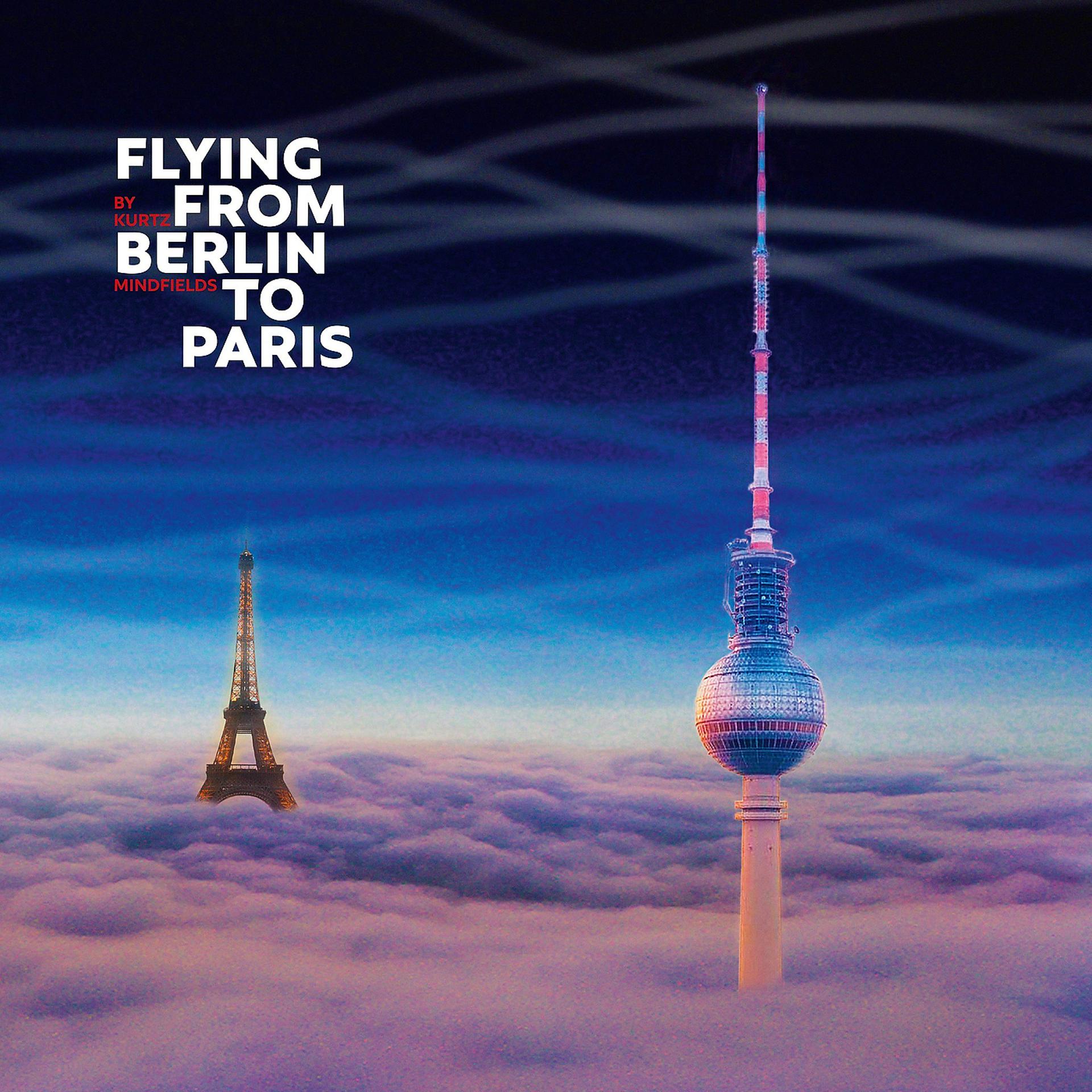Постер альбома Flying from Berlin to Paris