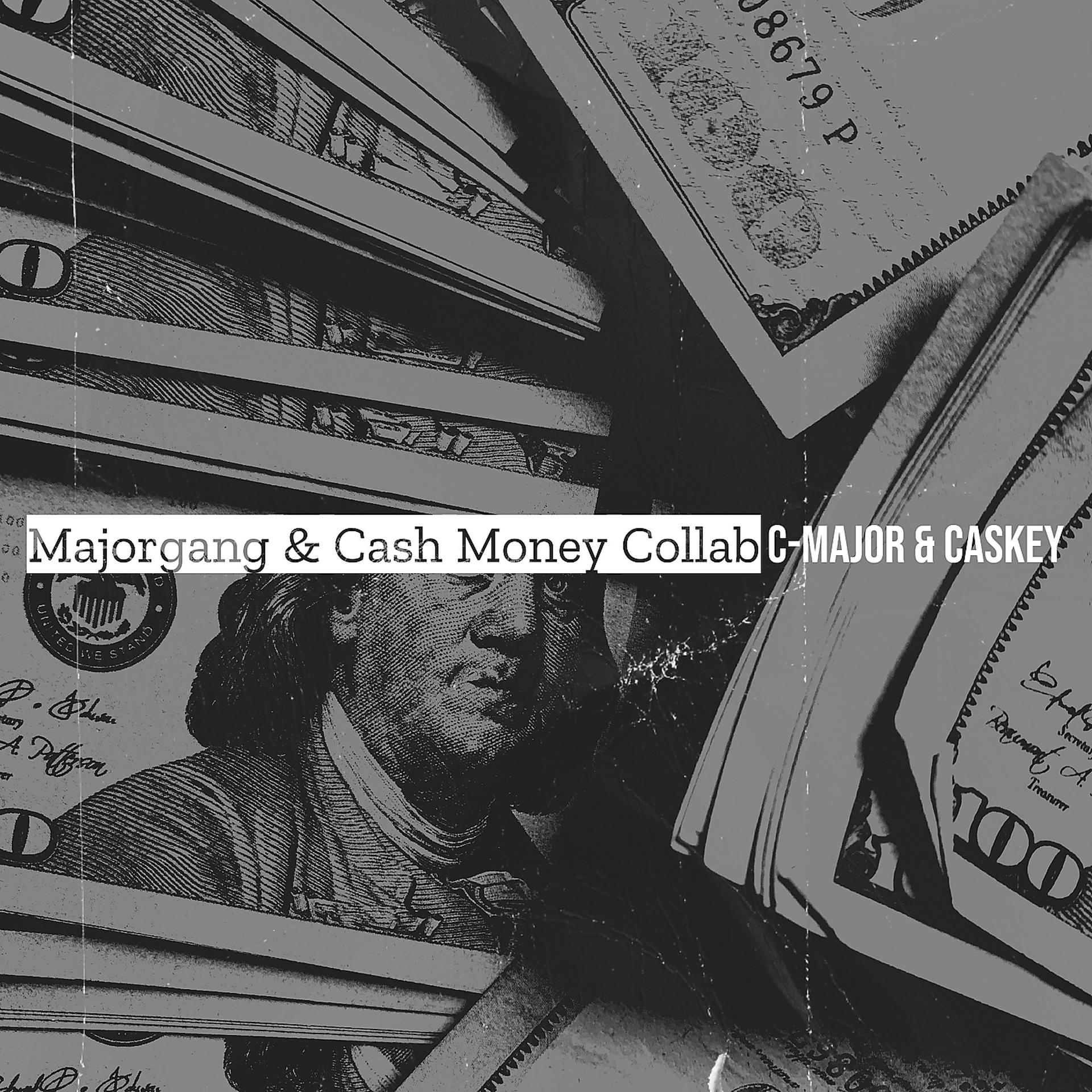 Постер альбома Majorgang & Cash Money Collab