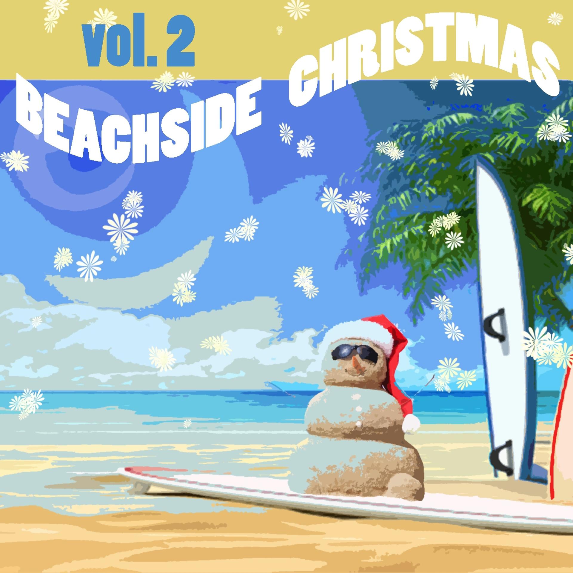 Постер альбома Beachside Christmas, Vol. 2 (Aloha Santa)