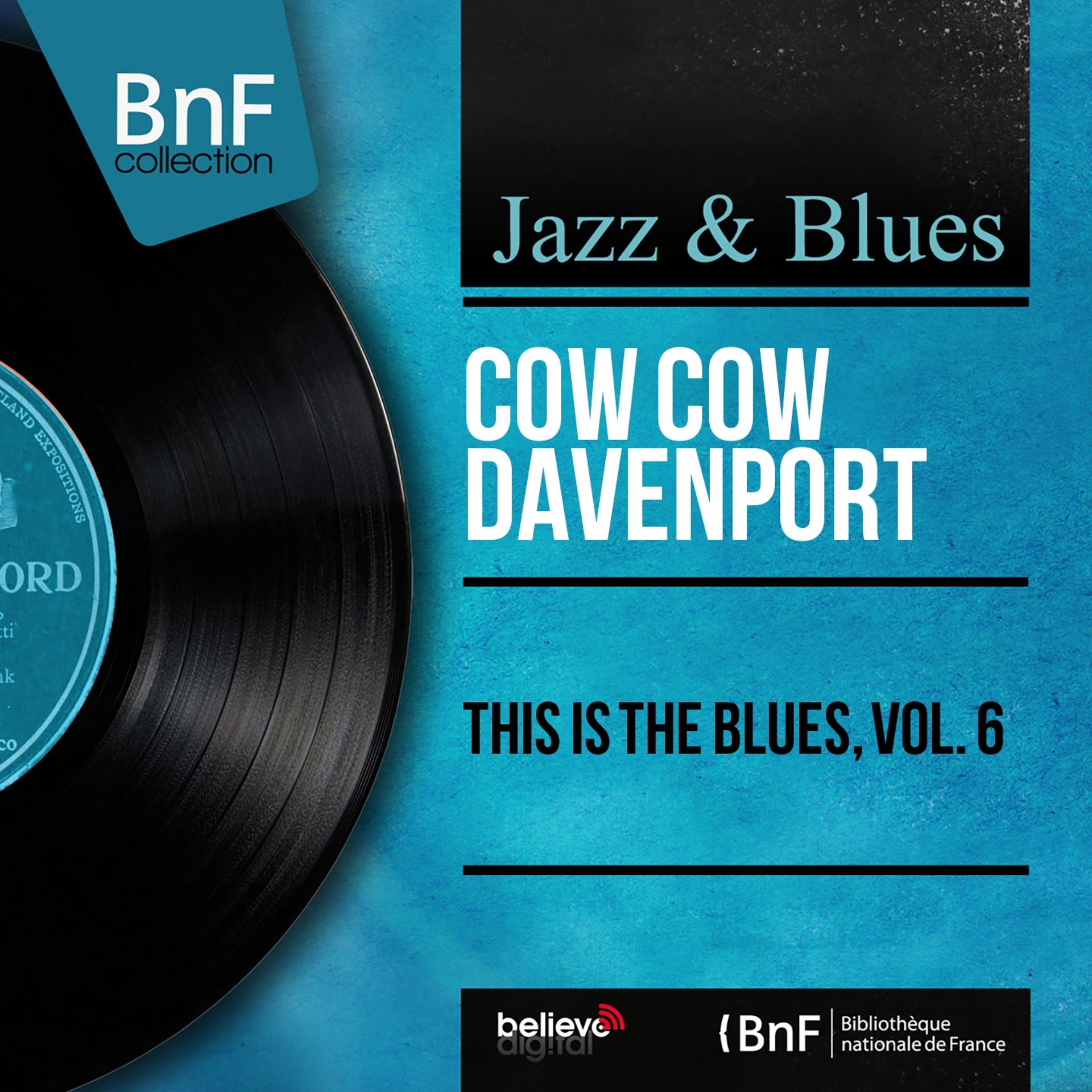 Постер альбома This Is the Blues, Vol. 6 (Mono Version)