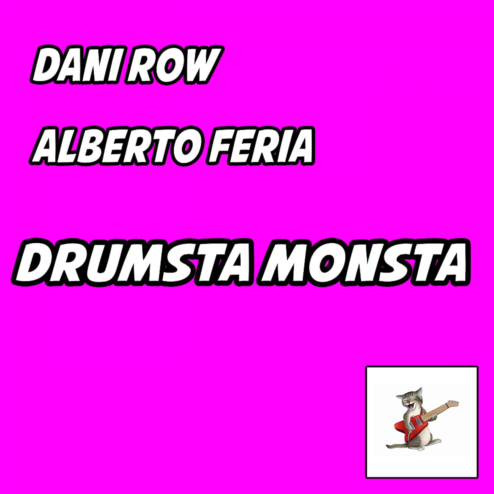 Постер альбома Drumsta Monsta