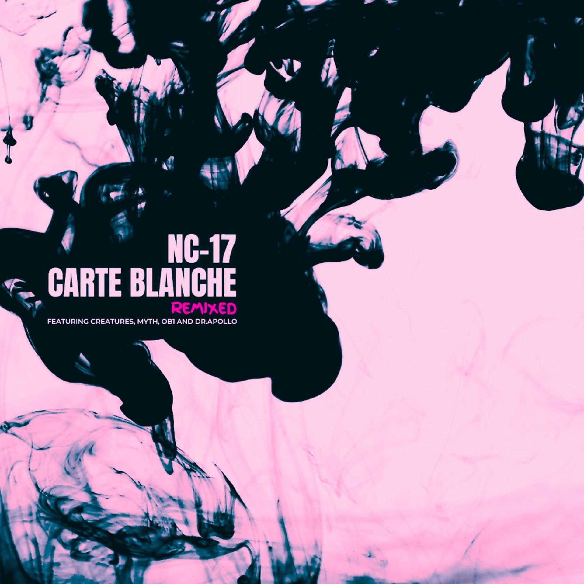 Постер альбома Carte Blanche Remixed