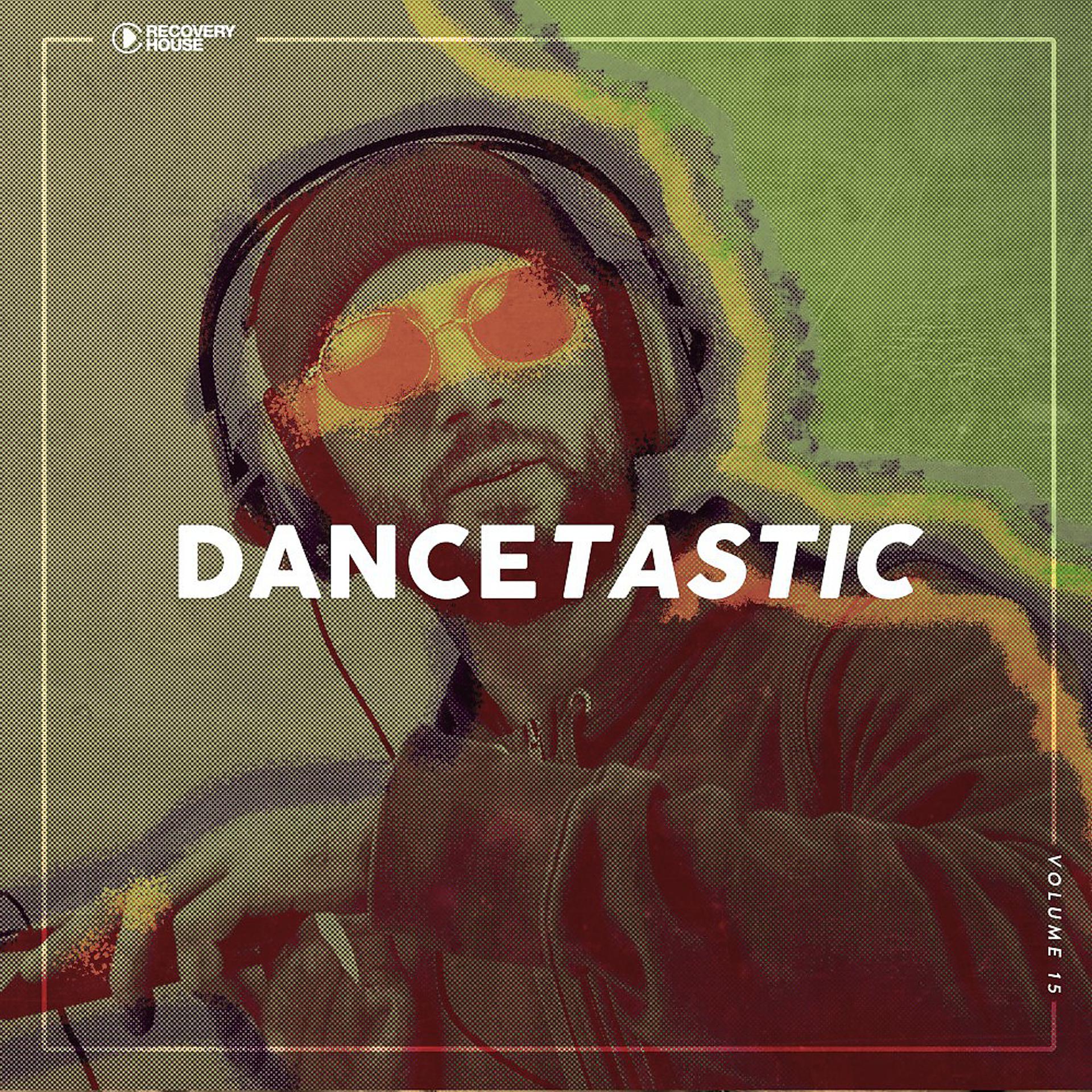 Постер альбома Dancetastic, Vol. 15