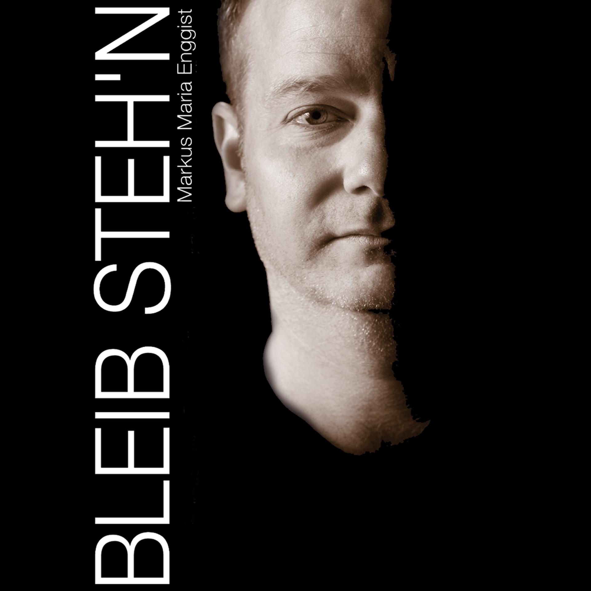 Постер альбома Bleib steh'n