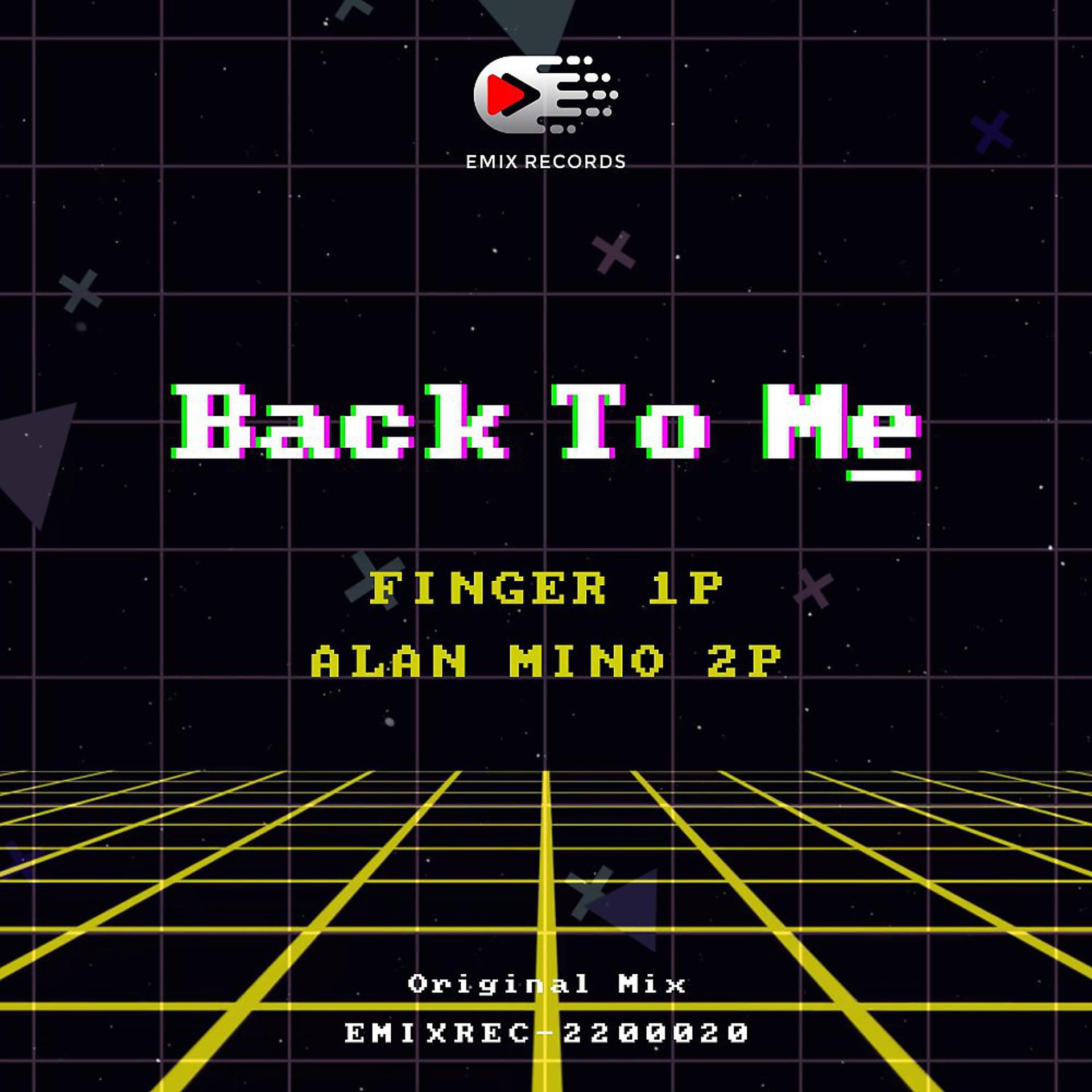 Постер альбома Back to Me (Original Mix)