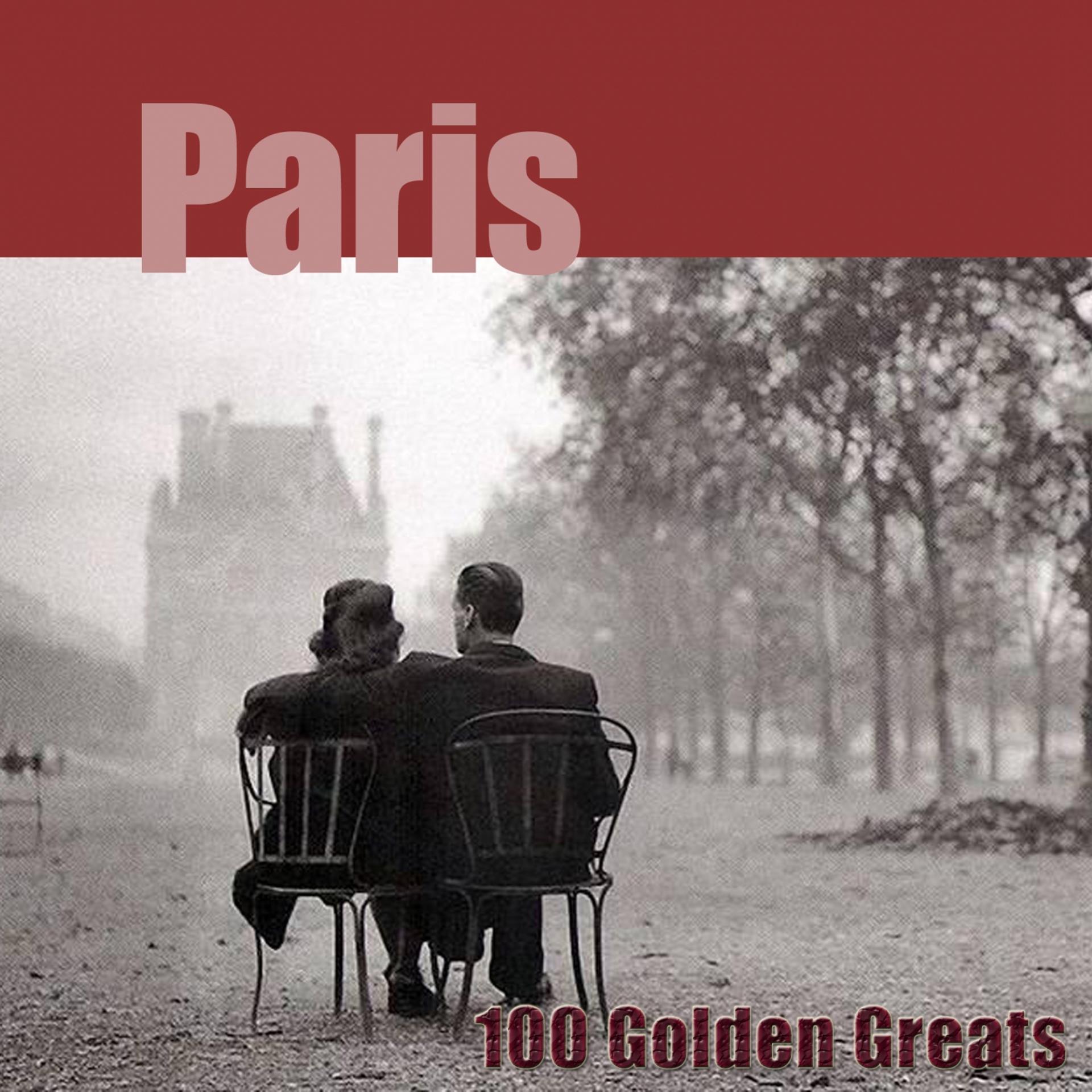 Постер альбома 100 Golden Greats (Paris) [Remastered]