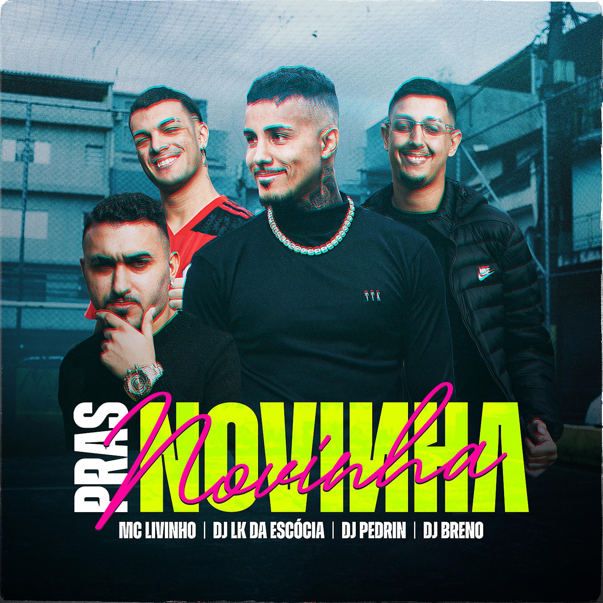 Постер альбома Pras Novinha (feat. DJ Pedrin)