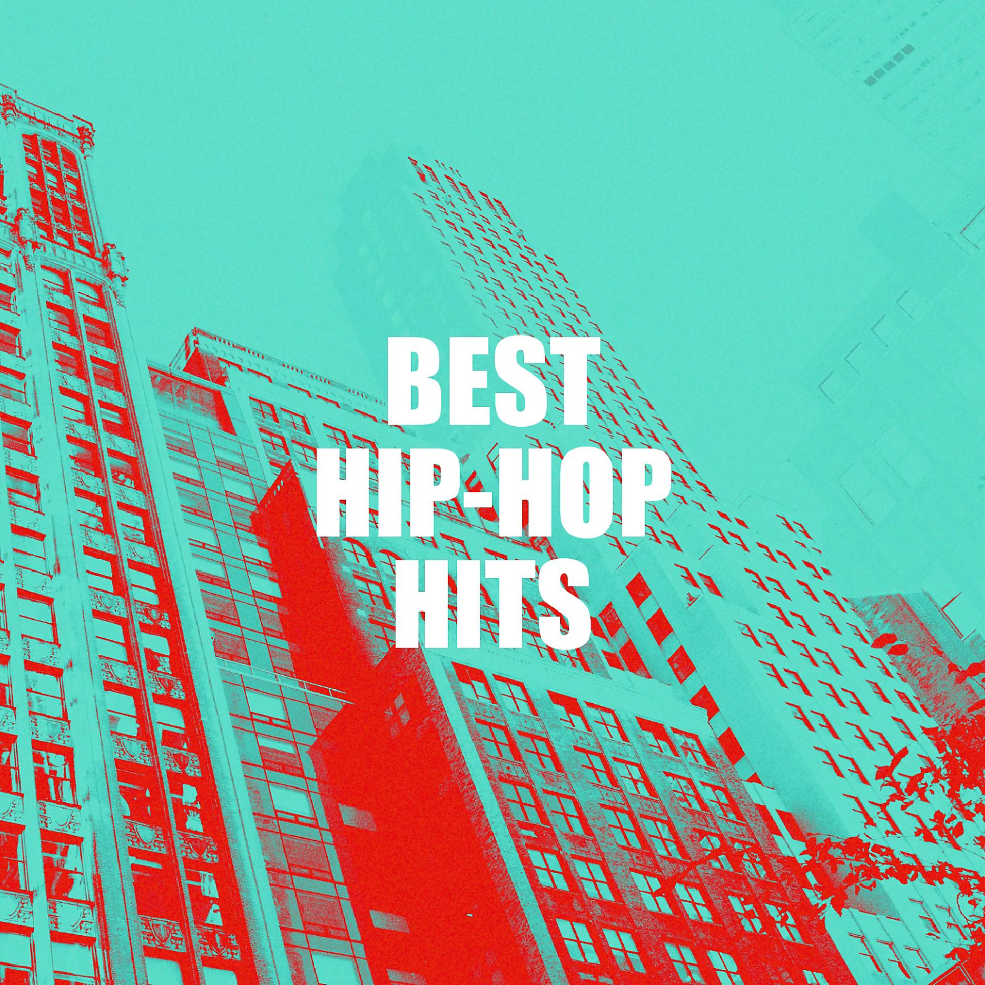 Постер альбома Best Hip-Hop Hits