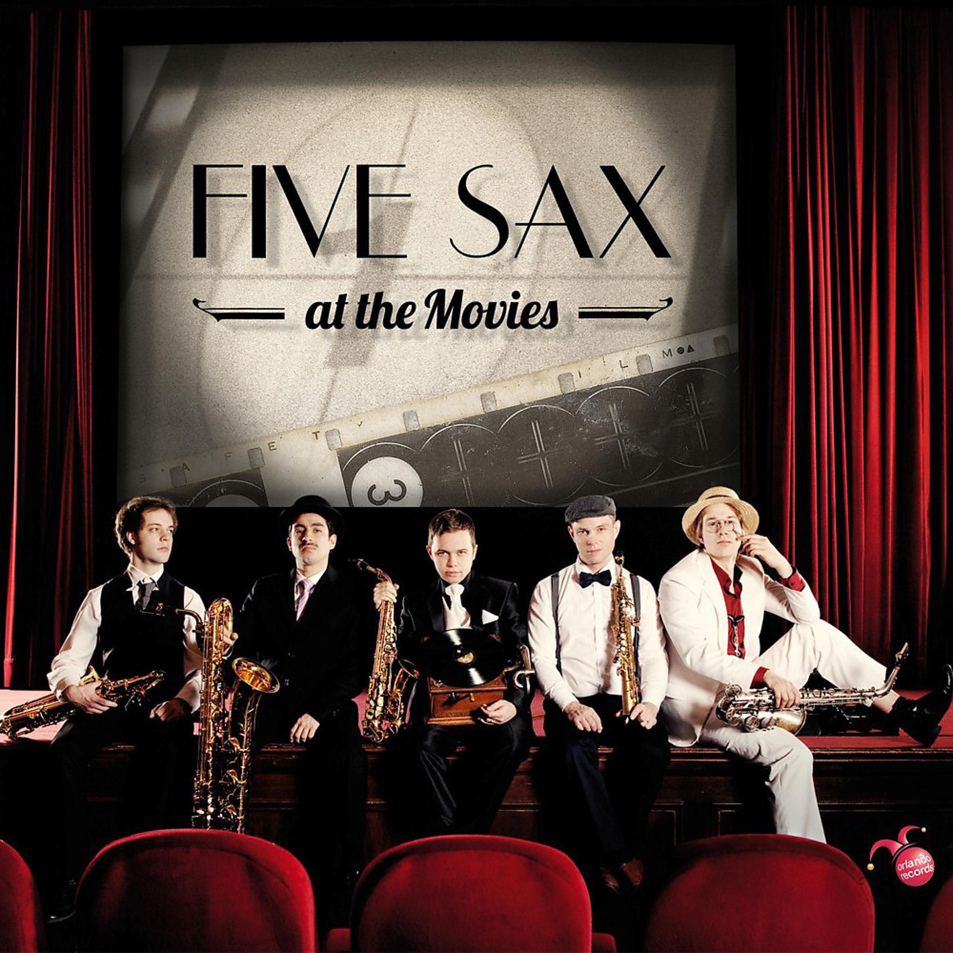 Постер альбома Five Sax at the Movies