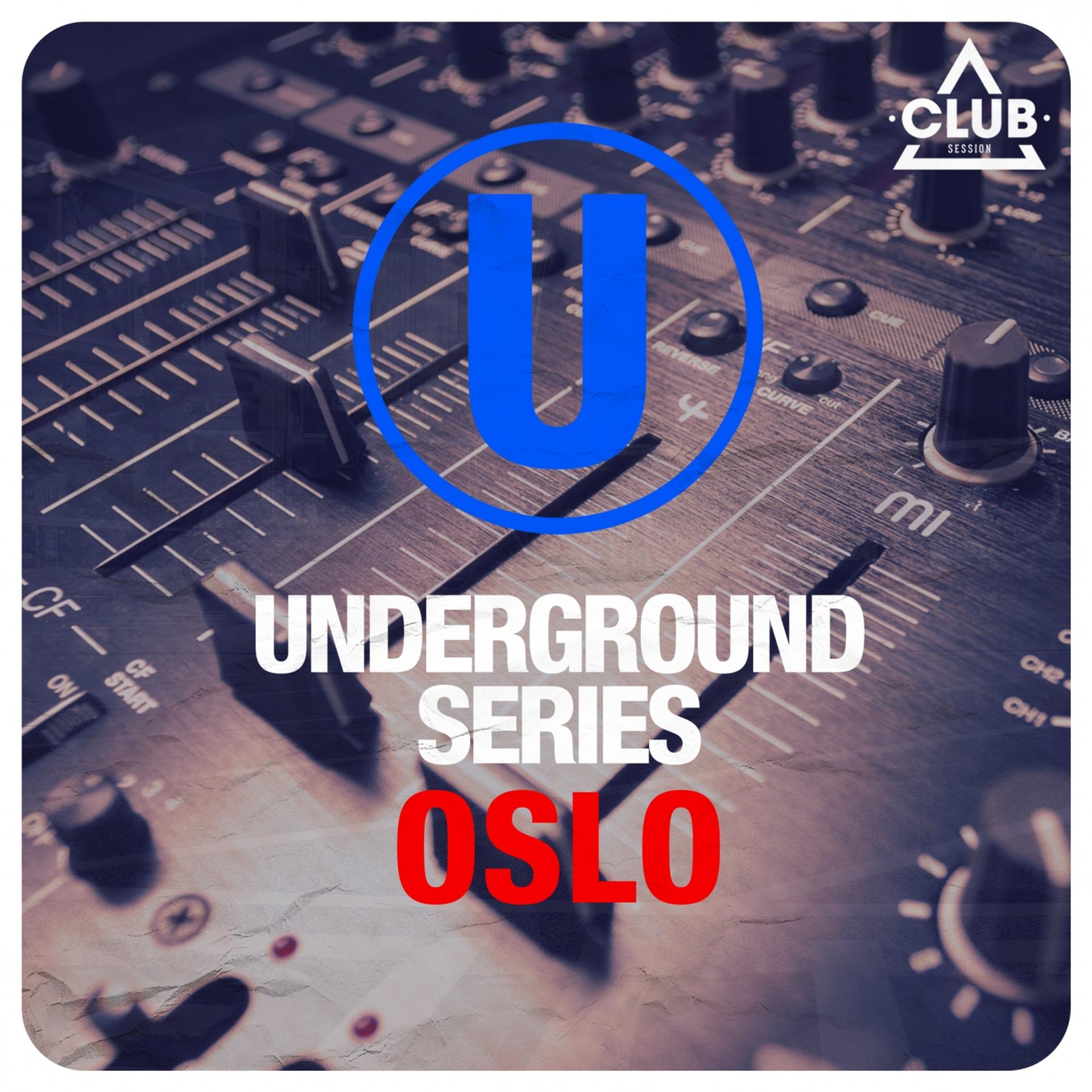 Постер альбома Underground Series Oslo