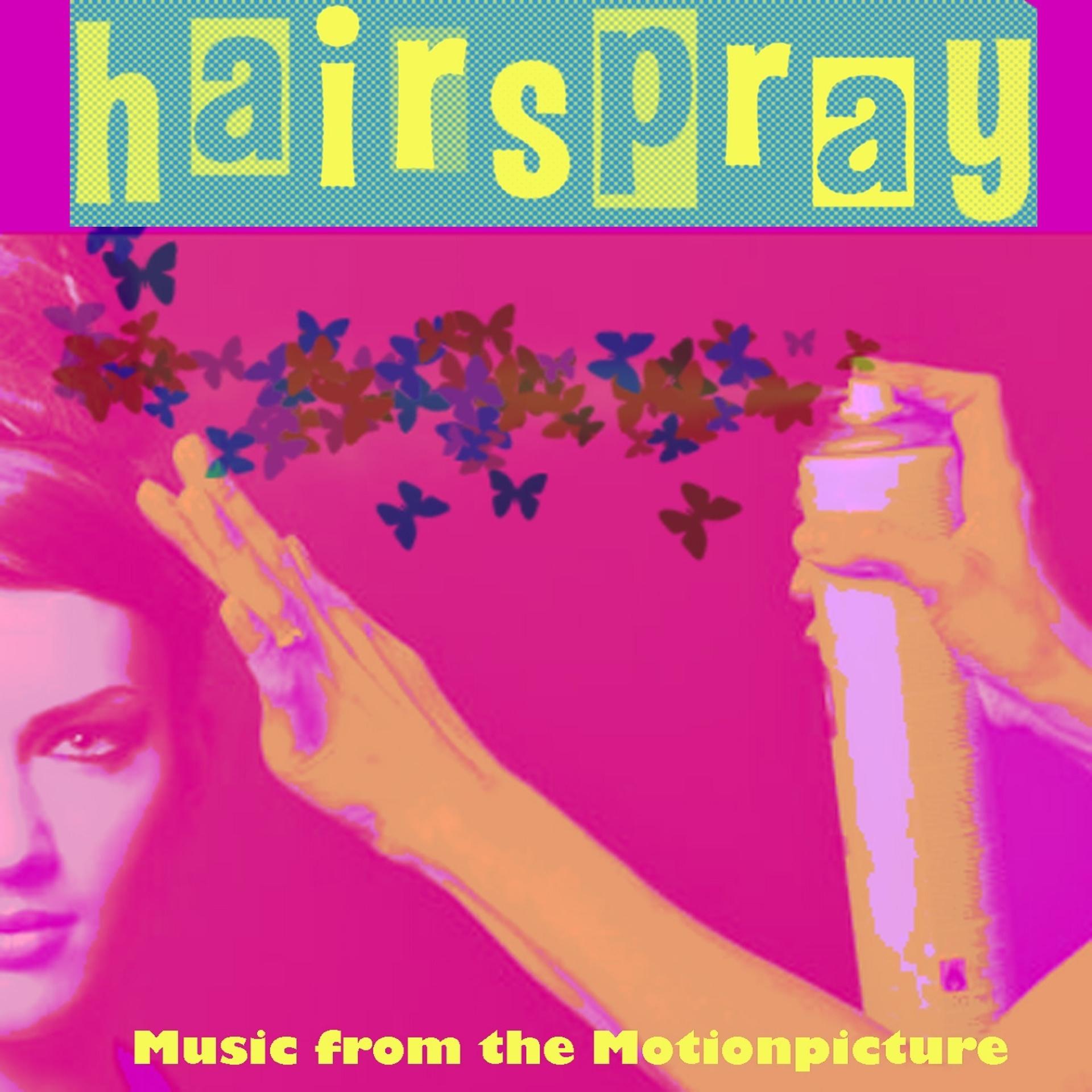 Постер альбома Hairspray (Music from the Motion Picture)