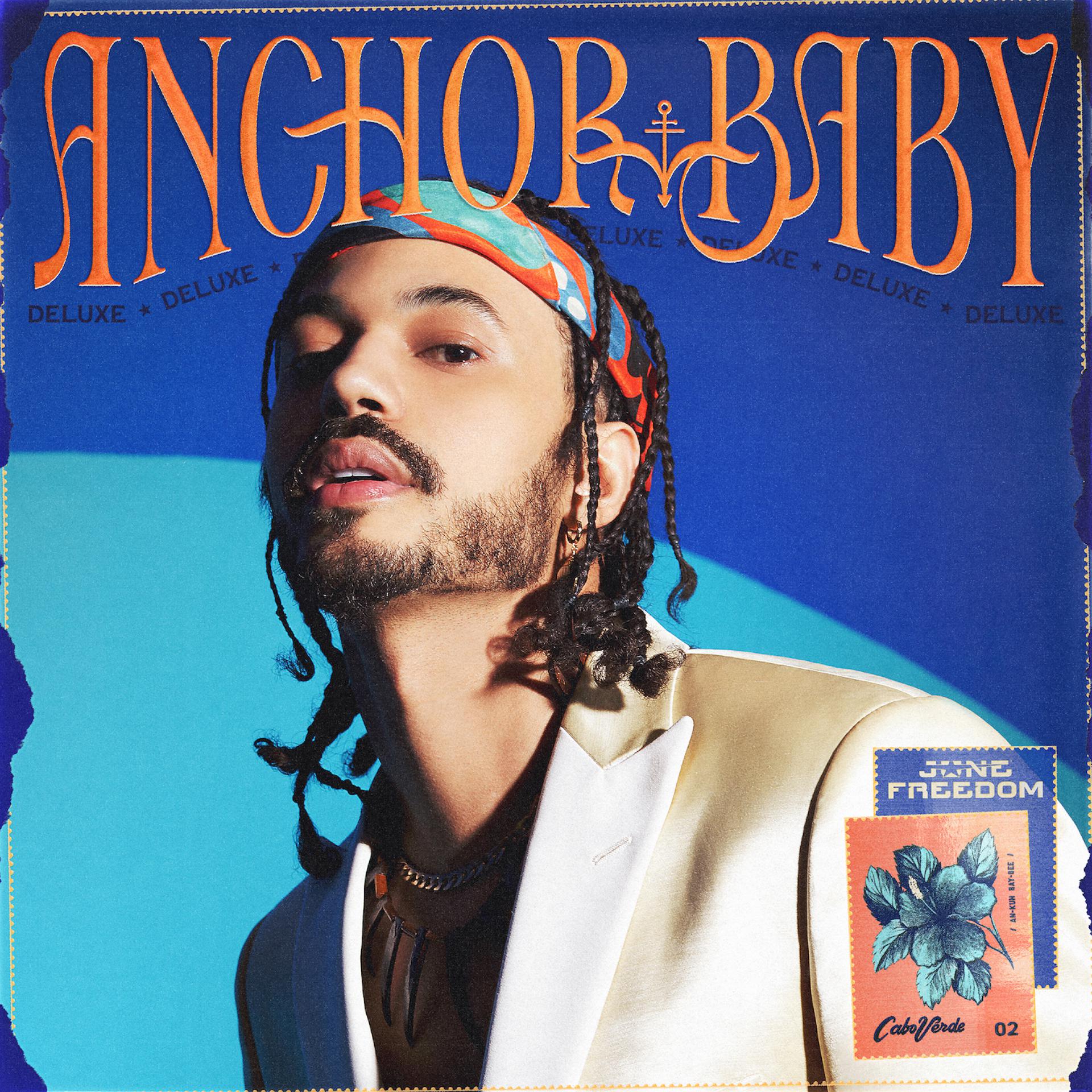 Постер альбома Anchor Baby (Deluxe)