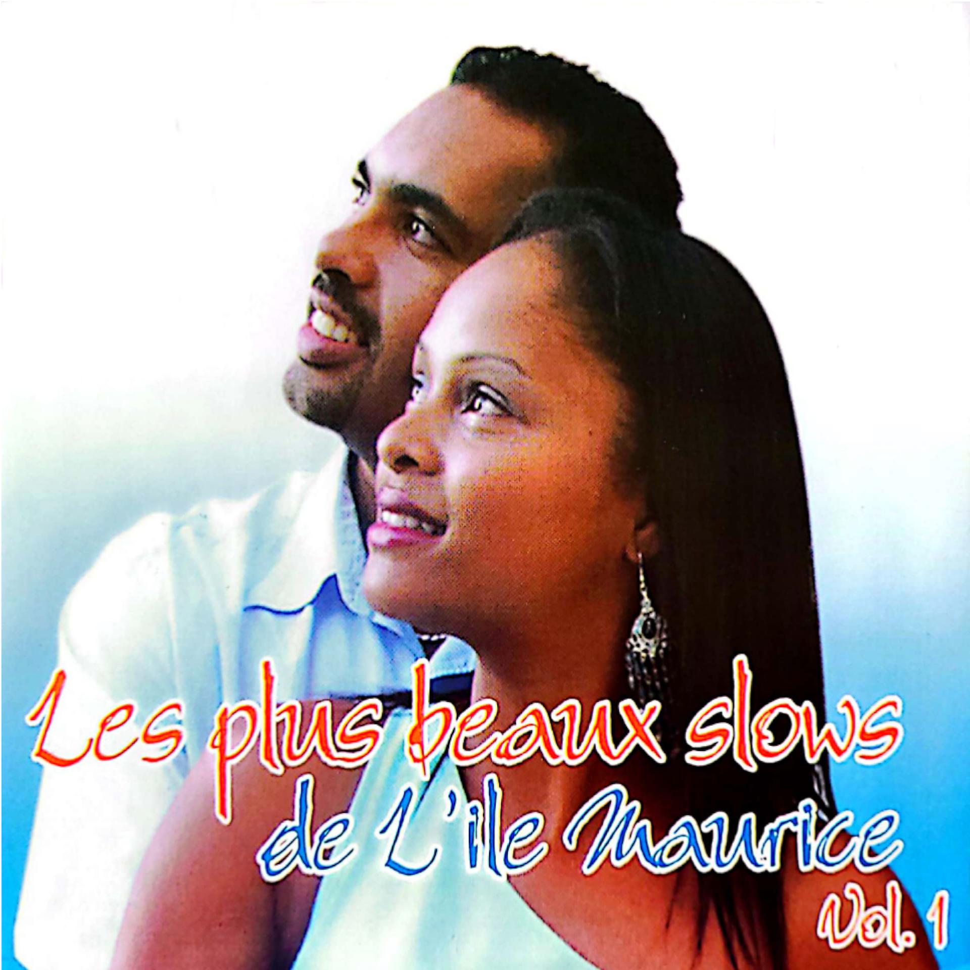 Постер альбома Les plus beaux slows de l'île Maurice, vol. 1