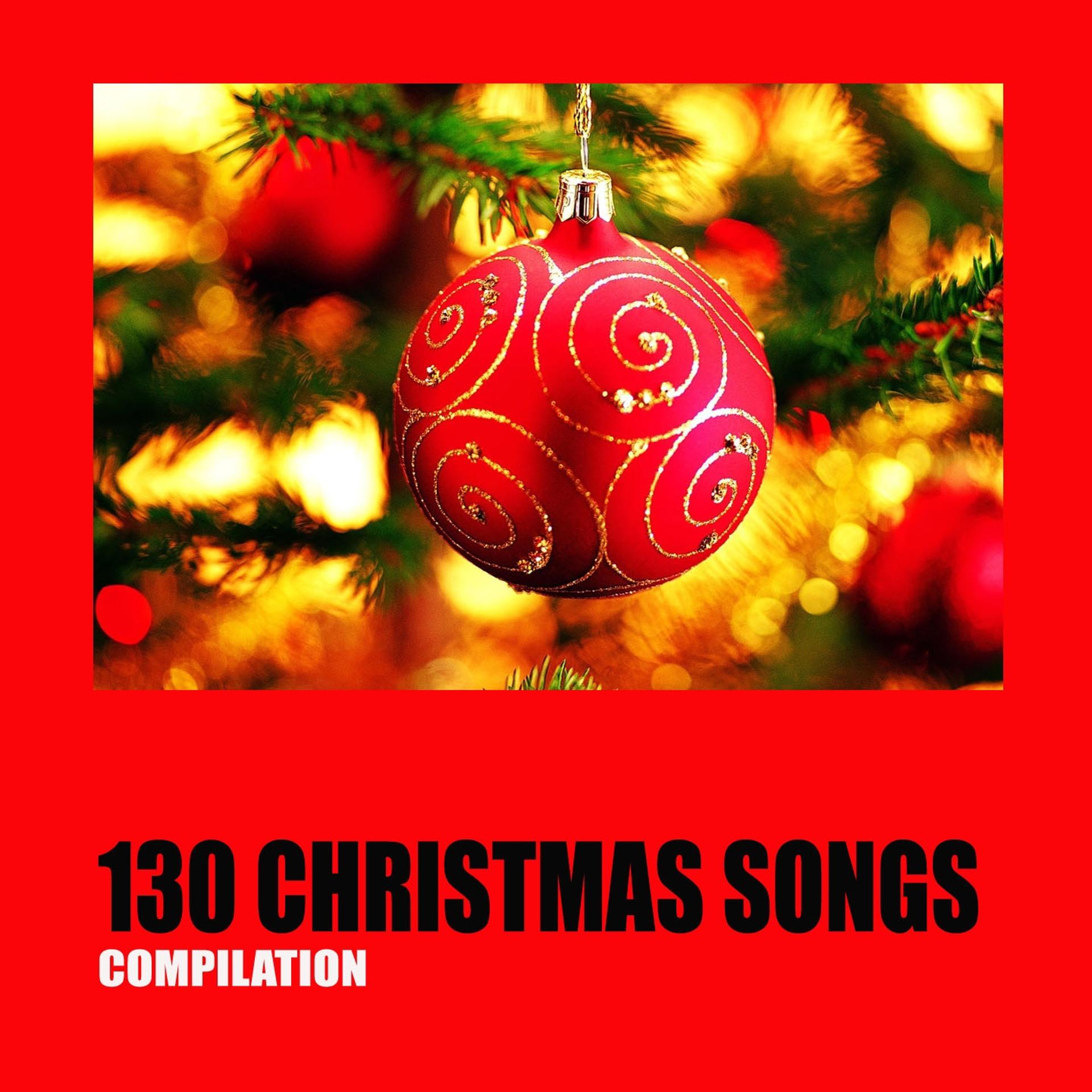 Постер альбома 130 Christmas Songs (Compilation)