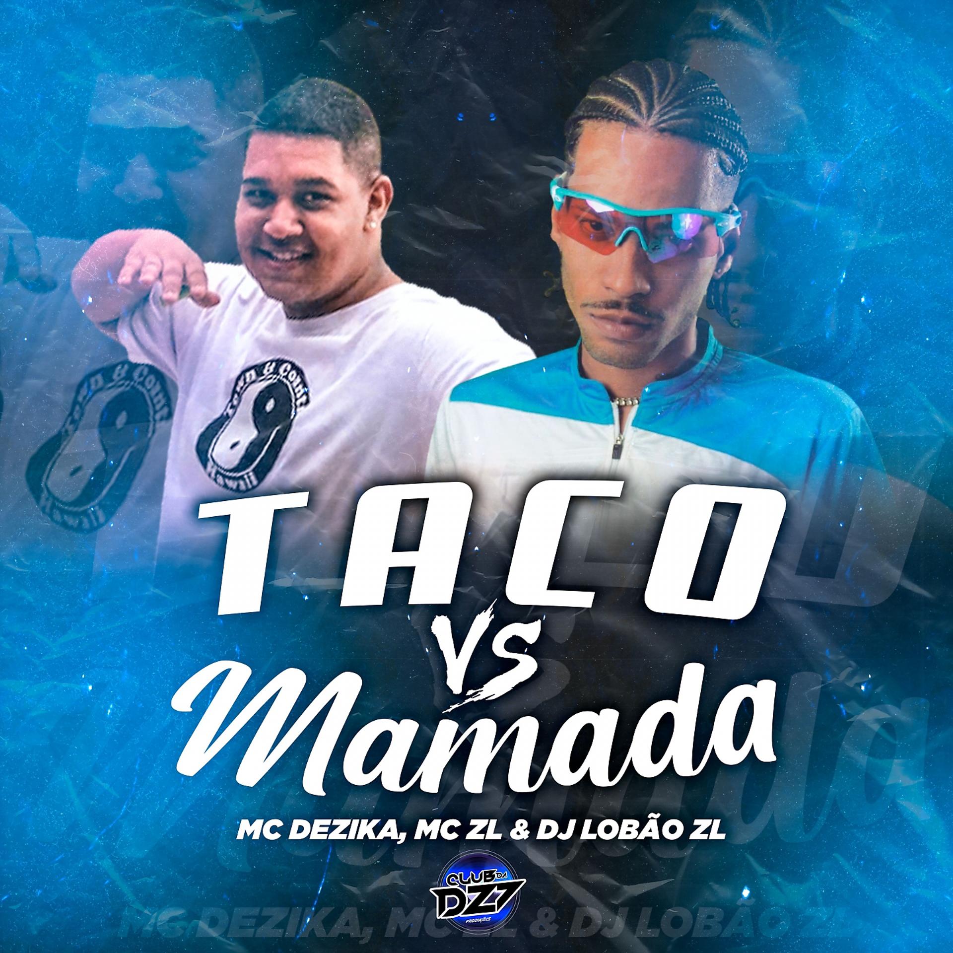 Постер альбома TACO VS MAMADA