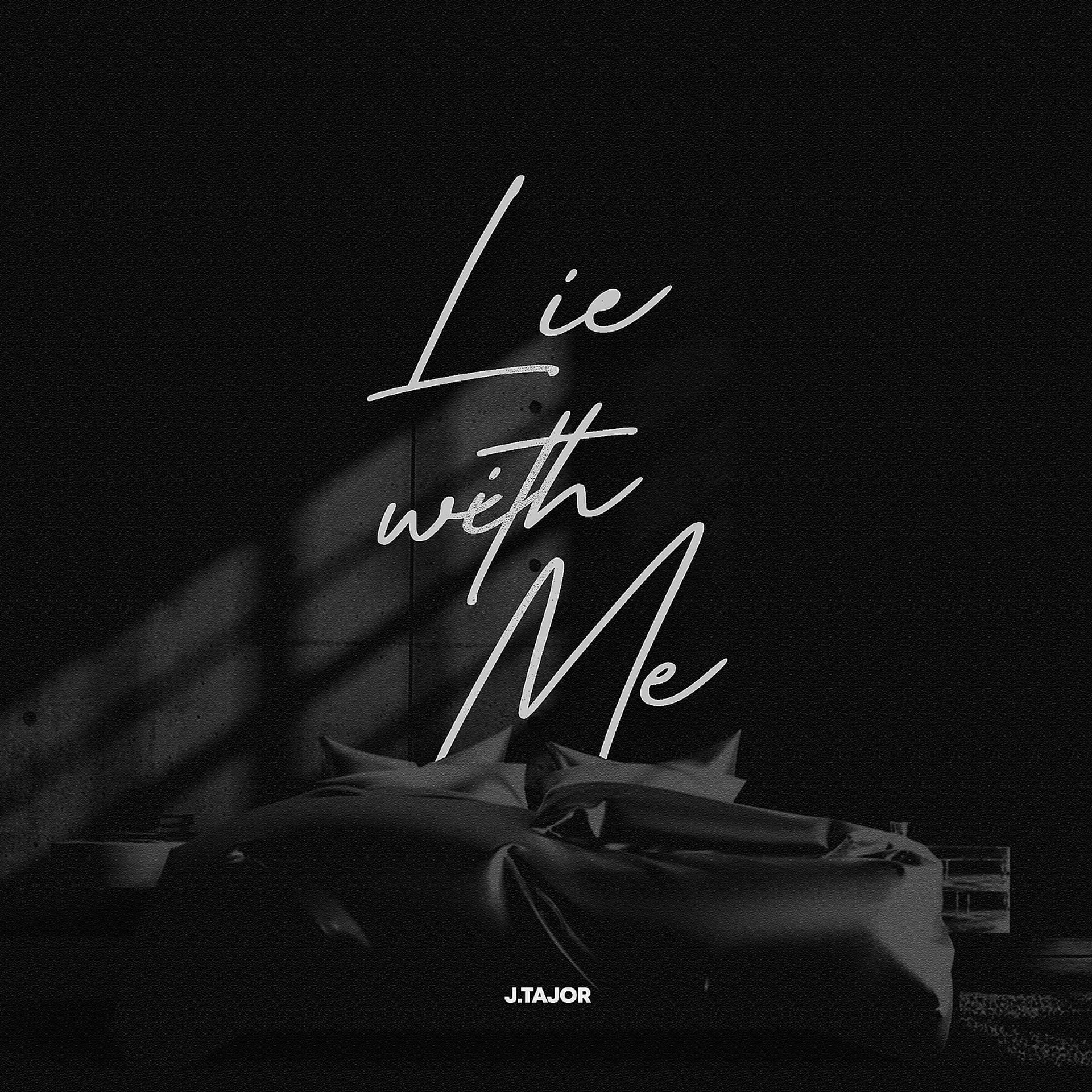 Постер альбома Lie With Me