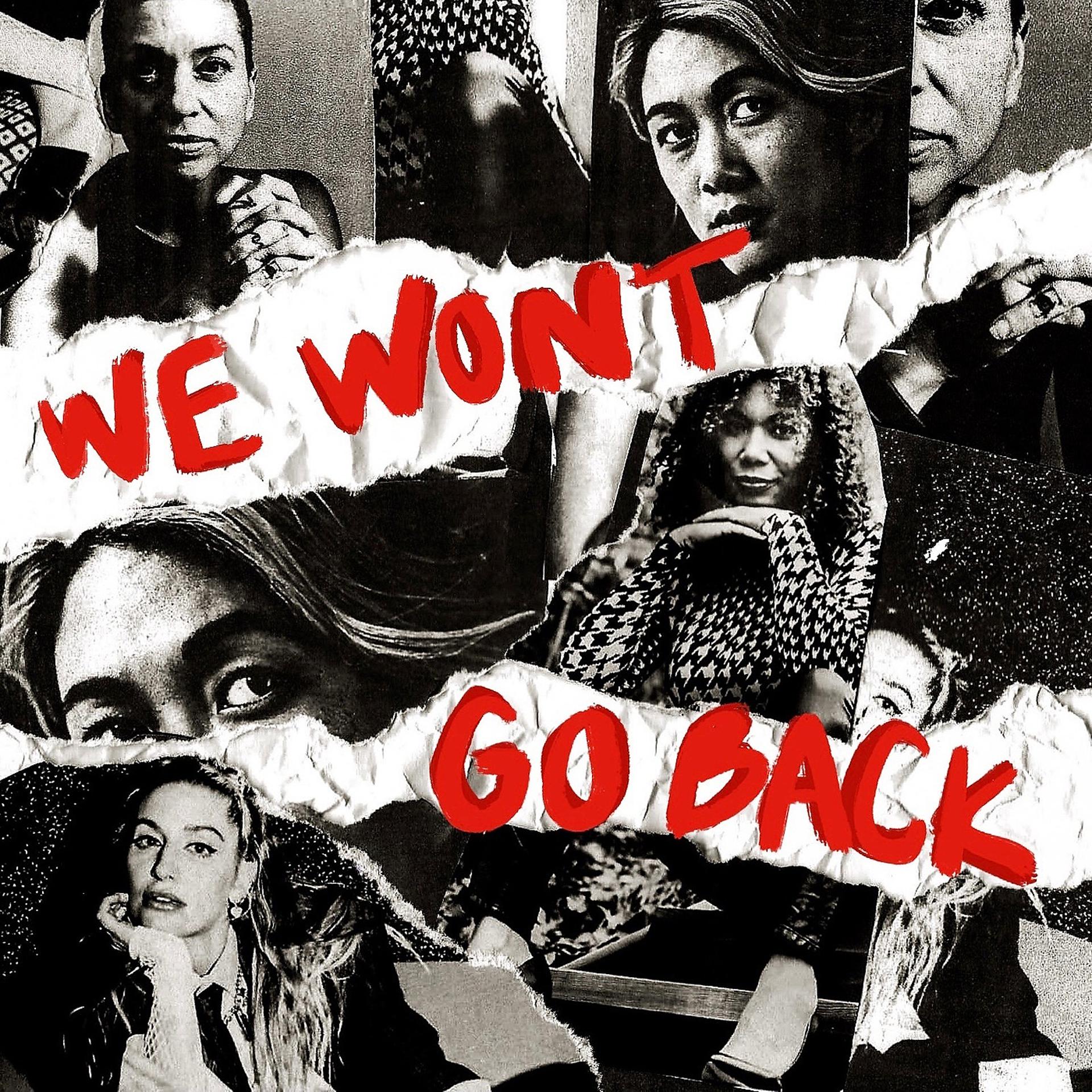 Постер альбома We Won’t Go Back