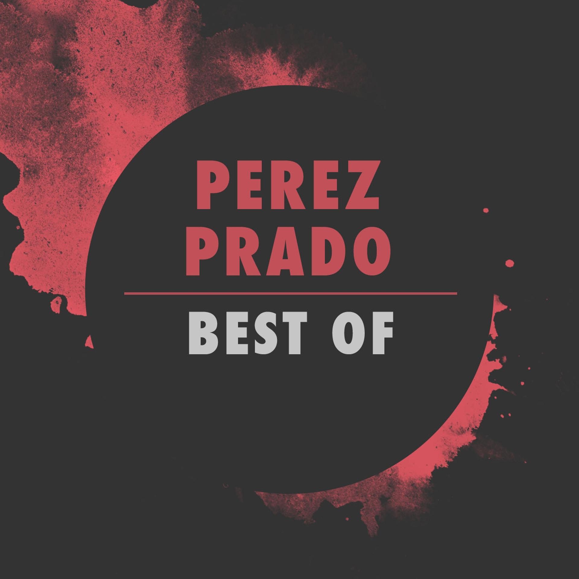 Постер альбома Perez Prado: Best Of