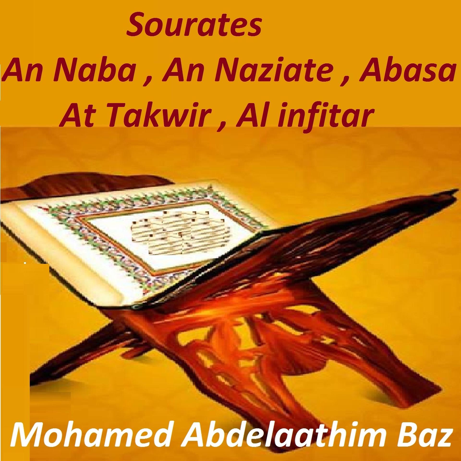 Постер альбома Sourates An Naba, An Naziate, Abasa, At Takwir, Al Infitar