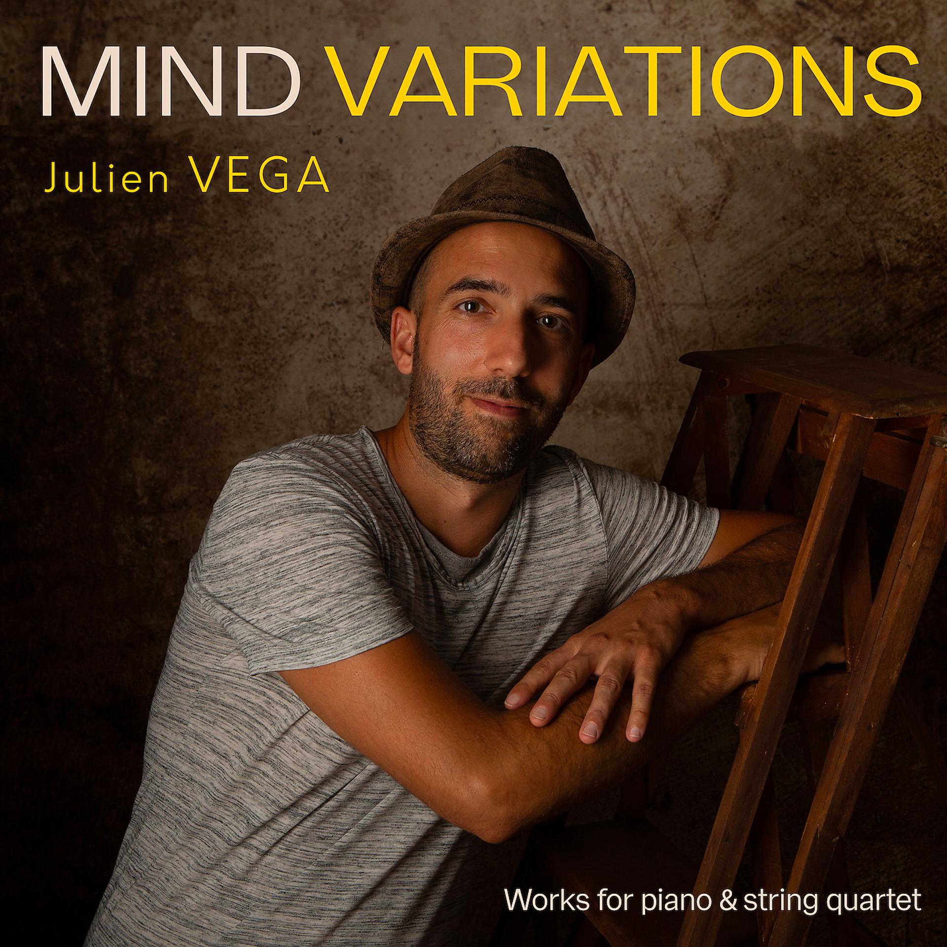 Постер альбома Mind Variations - Works for piano & string quartet