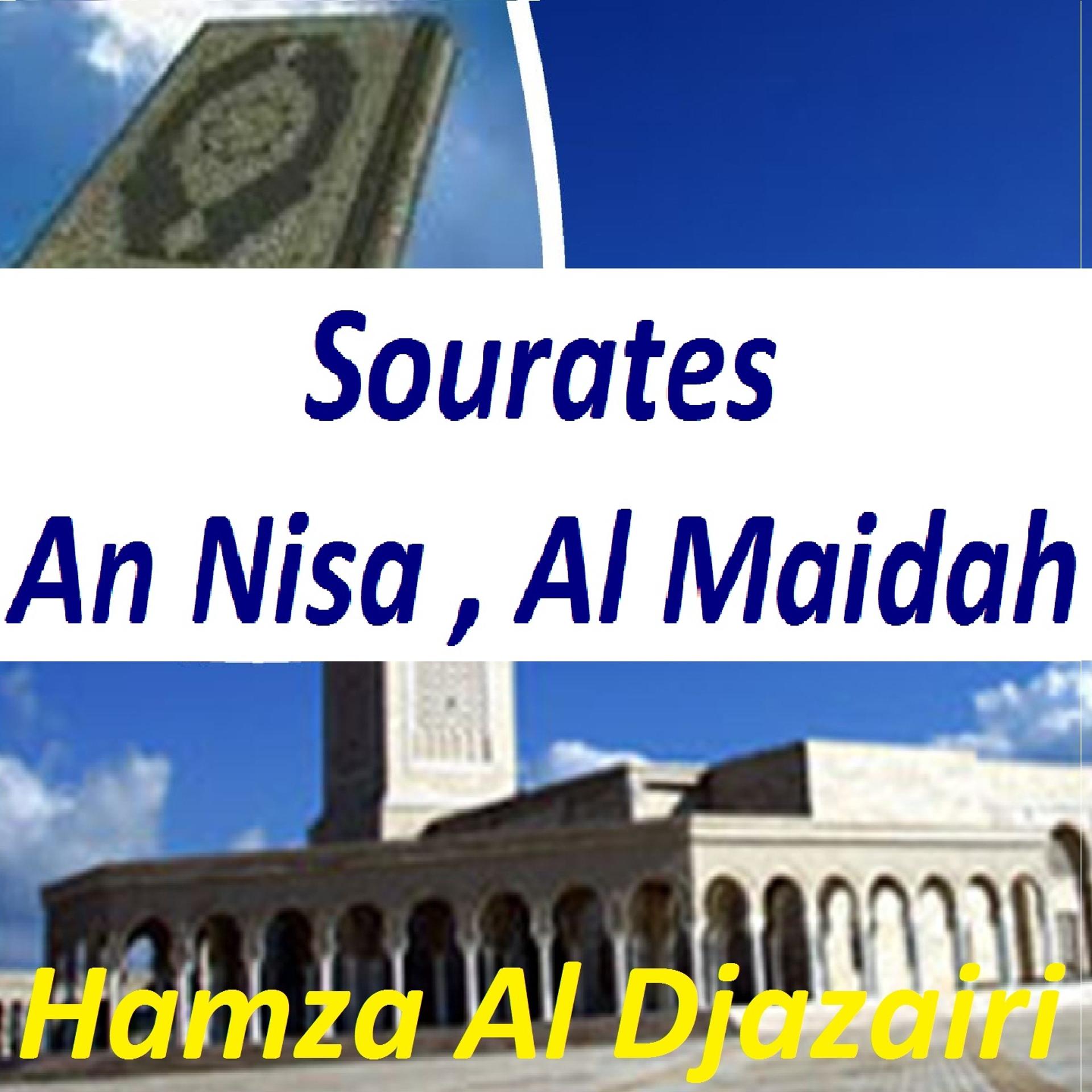 Постер альбома Sourates An Nisa, Al Maidah