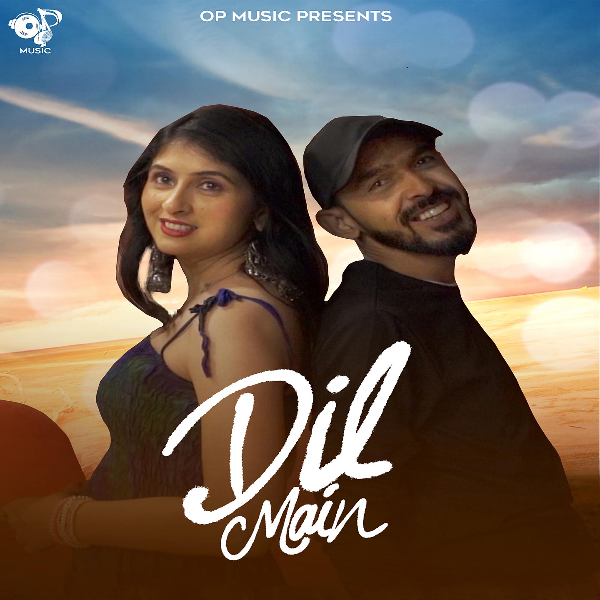 Постер альбома Dil Main