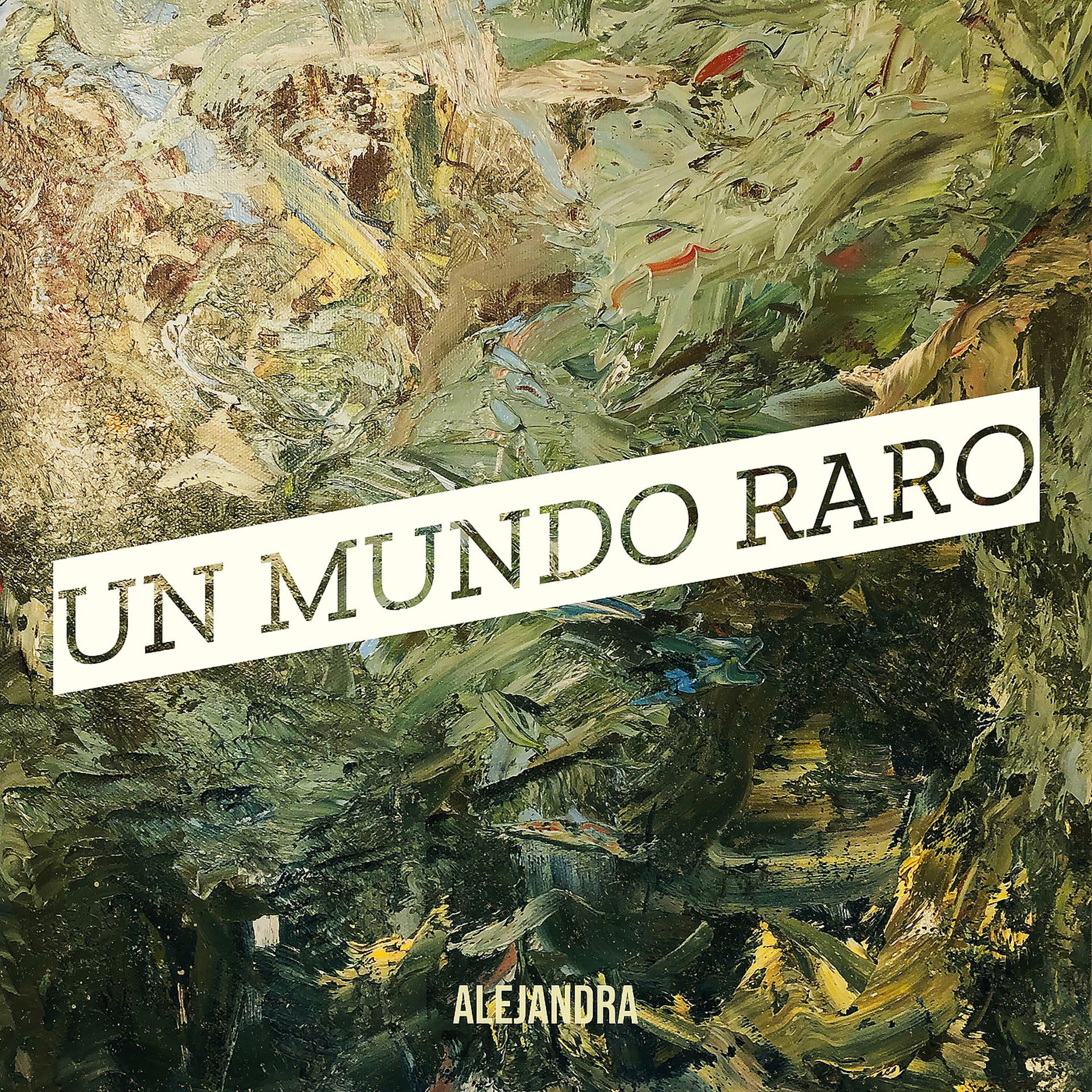 Постер альбома Un Mundo Raro