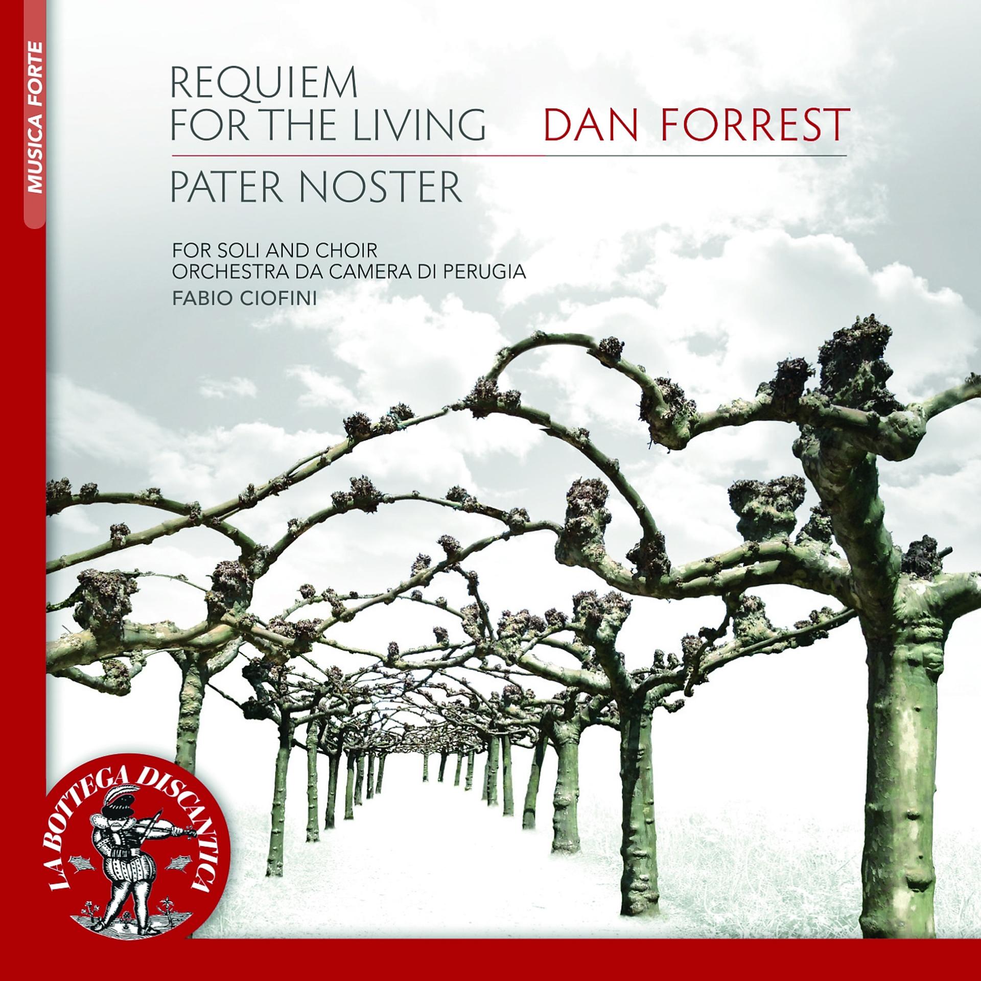 Постер альбома Dan Forrest: Requiem for the Living, Pater Noster