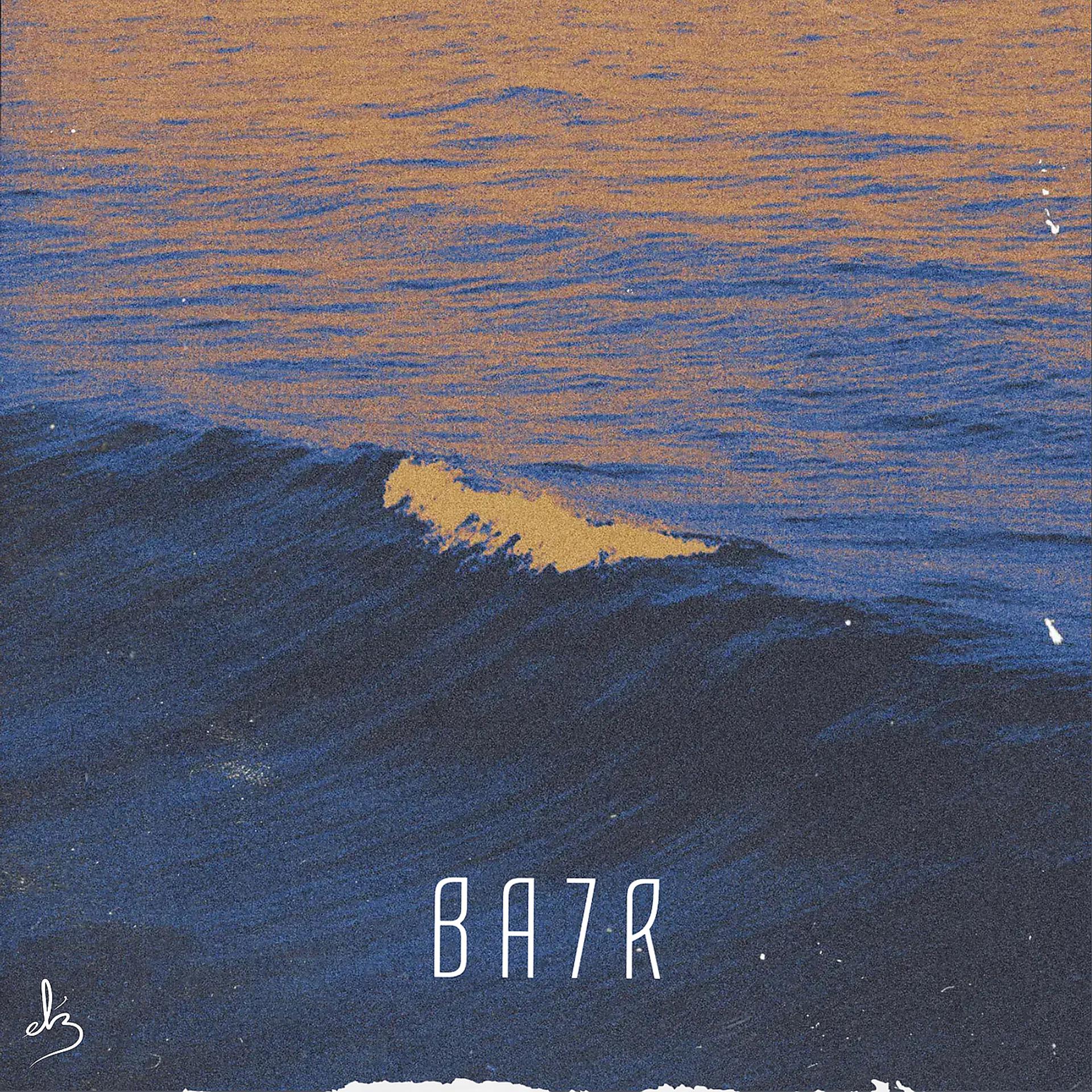 Постер альбома Ba7r