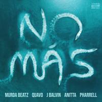 Постер альбома NO MÁS (feat. Quavo, J. Balvin, Anitta, and Pharrell)