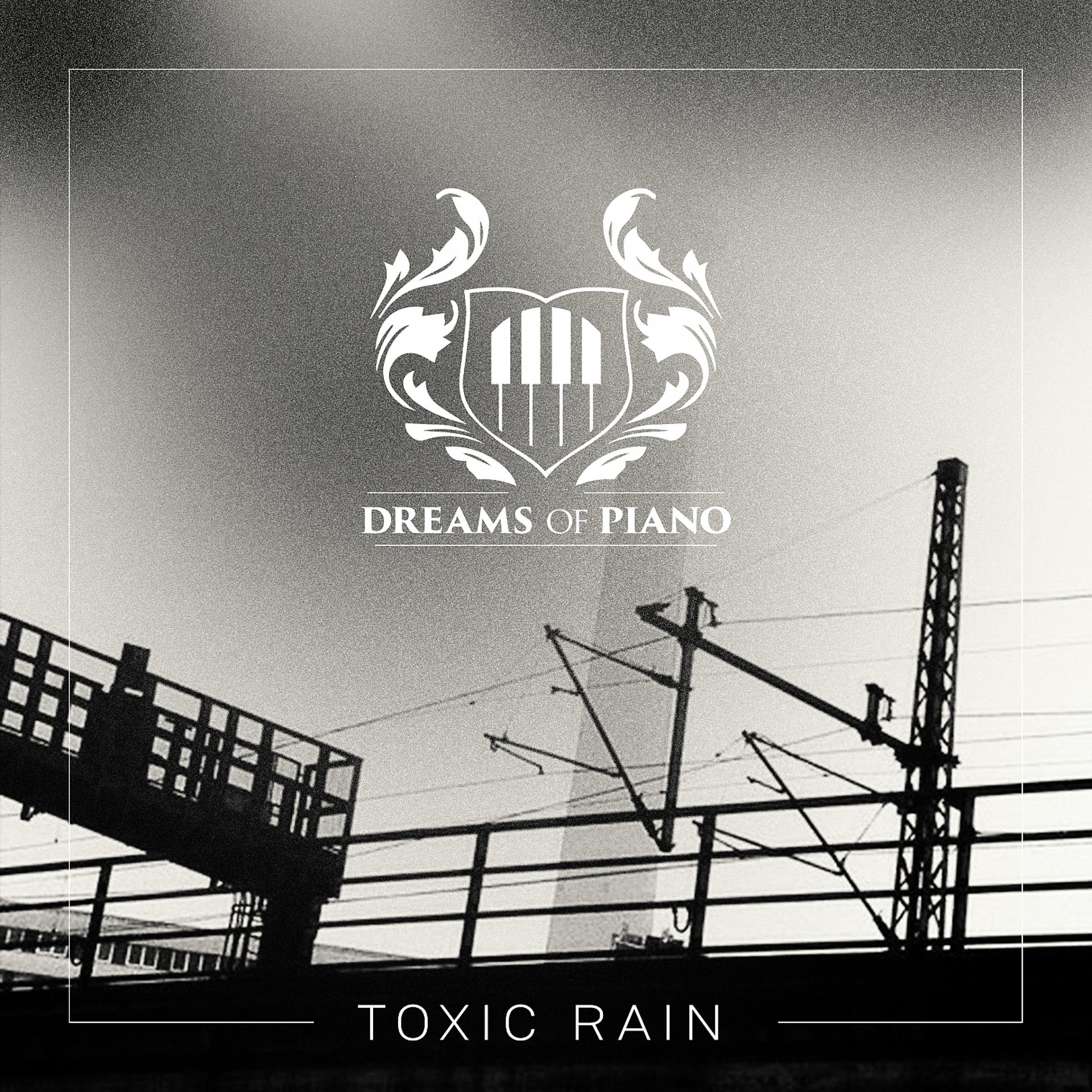 Постер альбома Toxic Rain