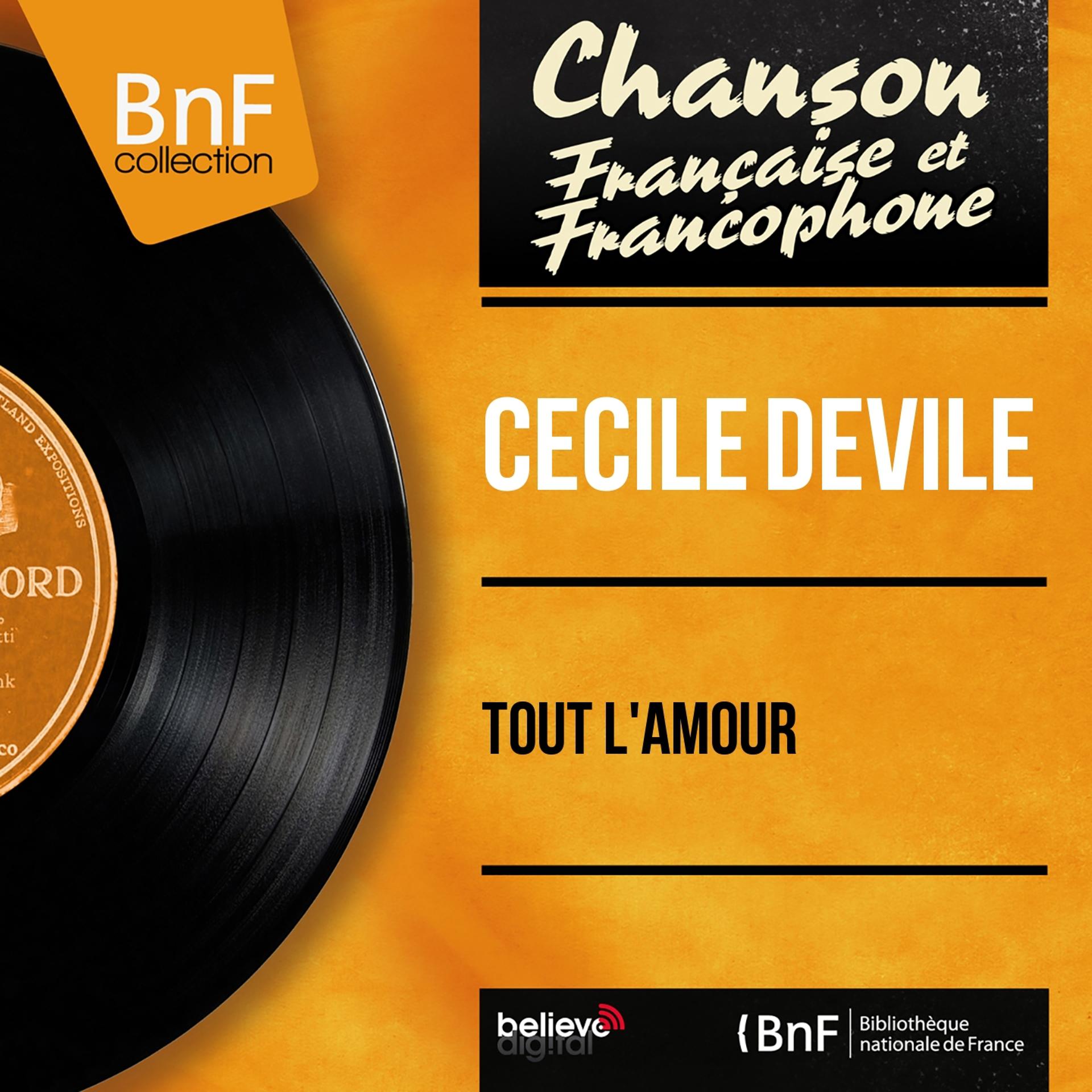 Постер альбома Tout l'amour (Mono Version)