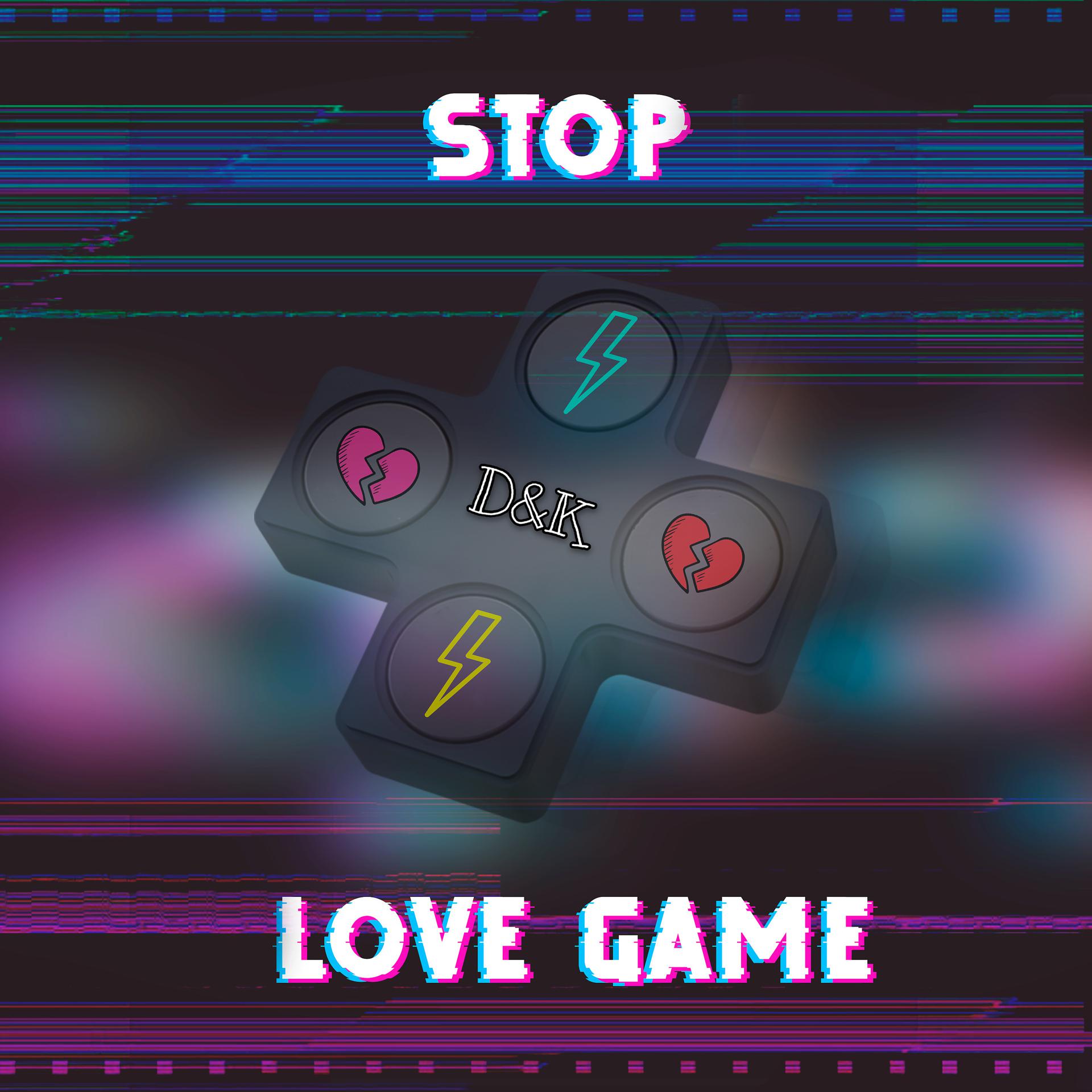 Постер альбома Stop Love Game