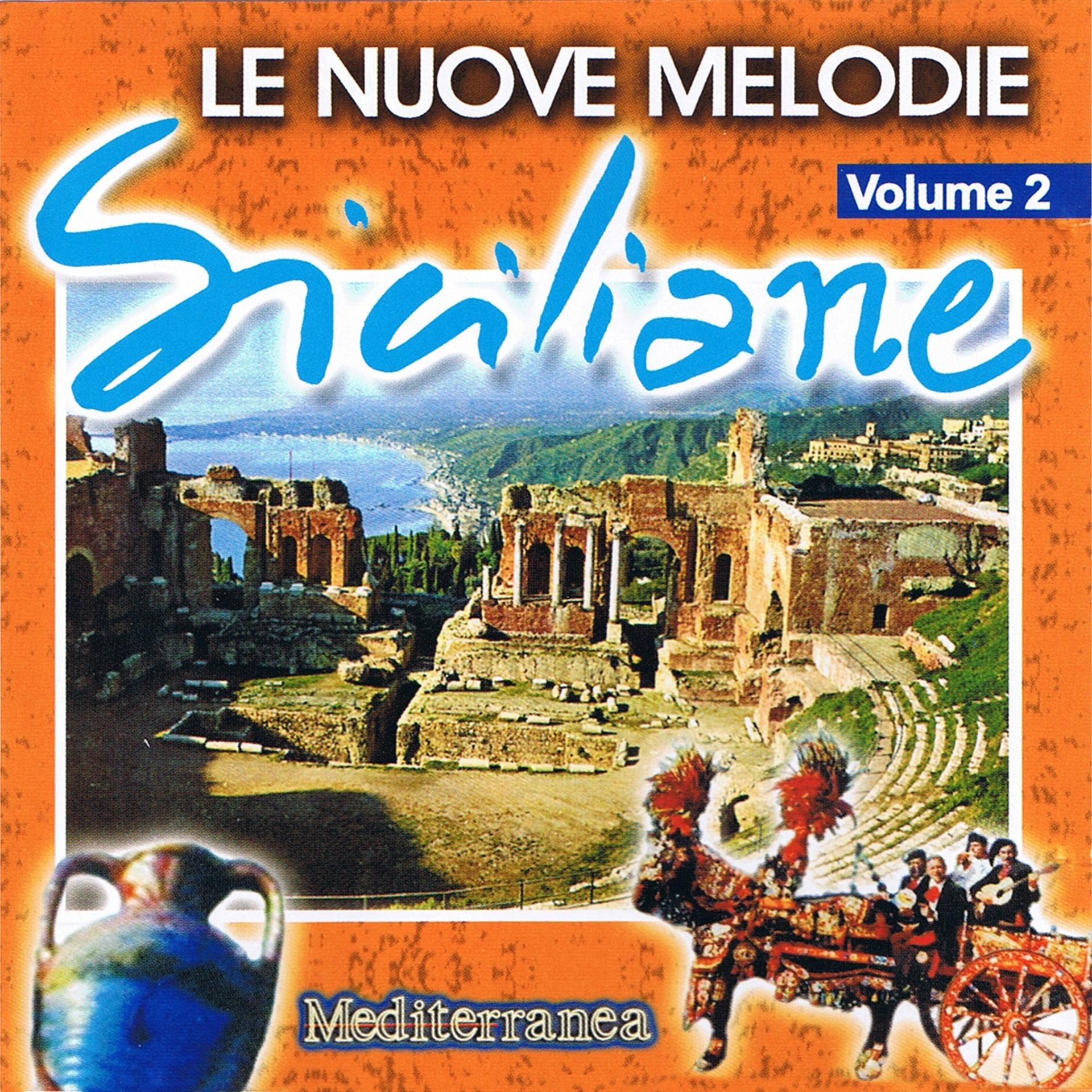 Постер альбома Le nuove melodie siciliane, Vol. 2