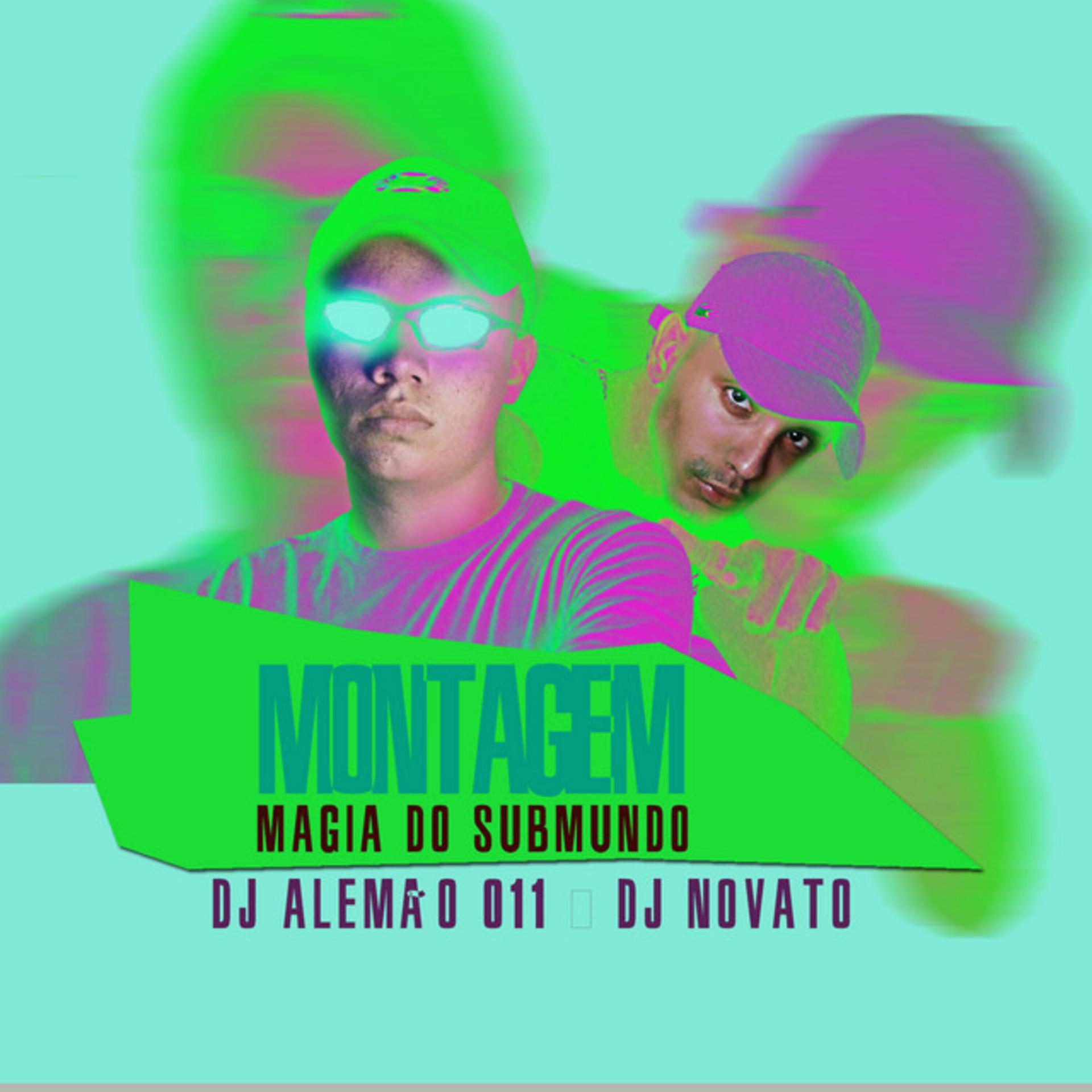 Постер альбома Montagem Magia do Submundo