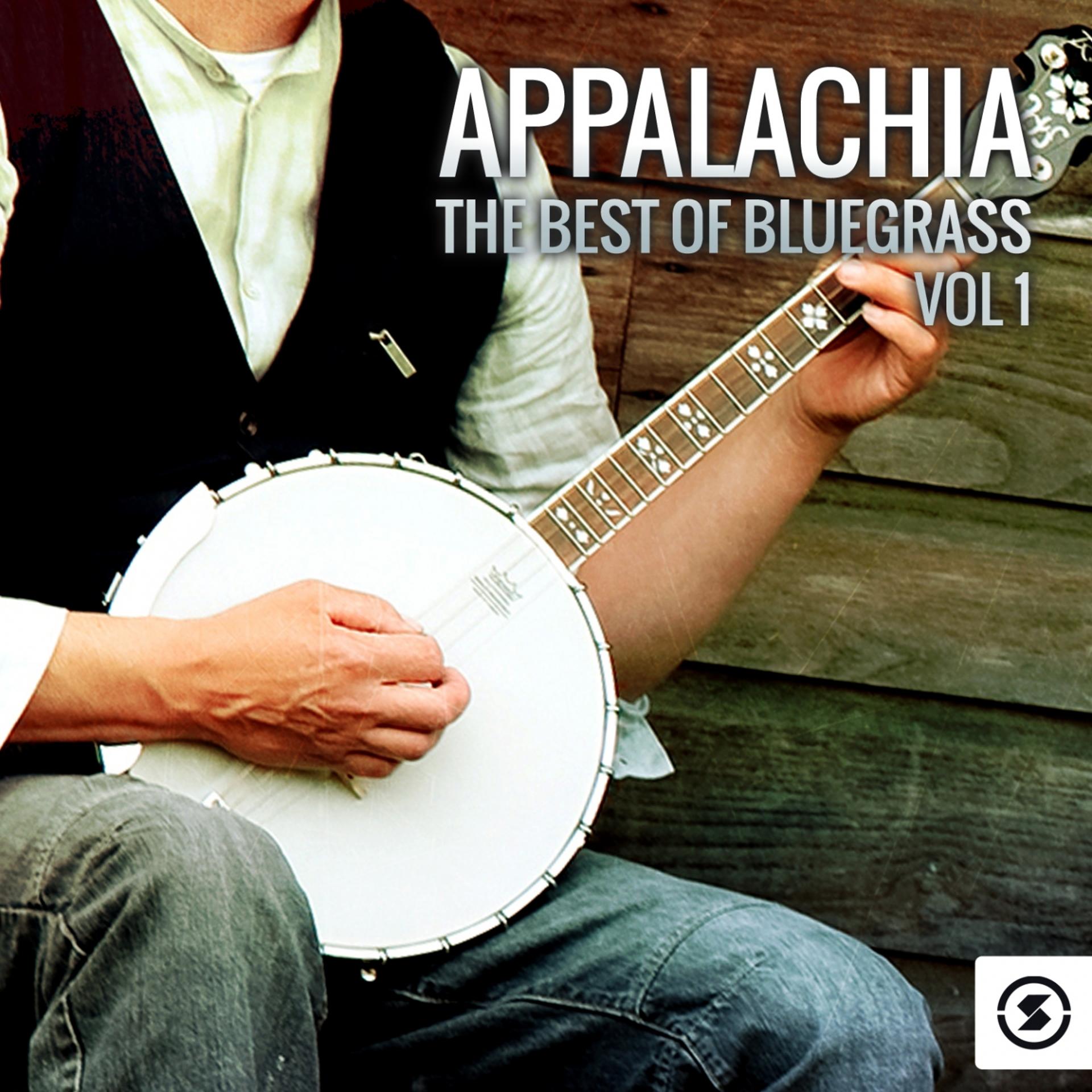 Постер альбома Appalachia: The Best of Bluegrass