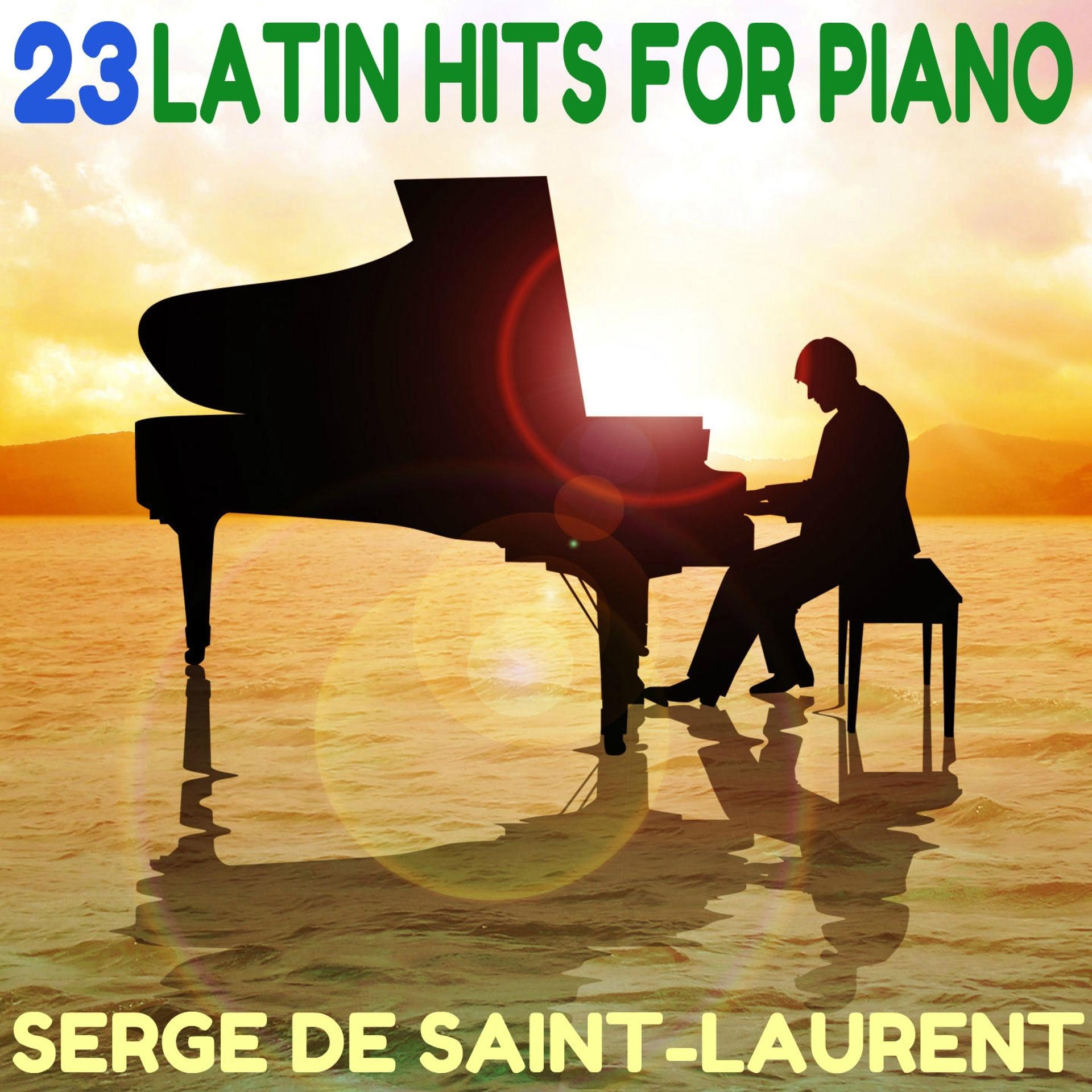Постер альбома 23 Latin Hits for Piano