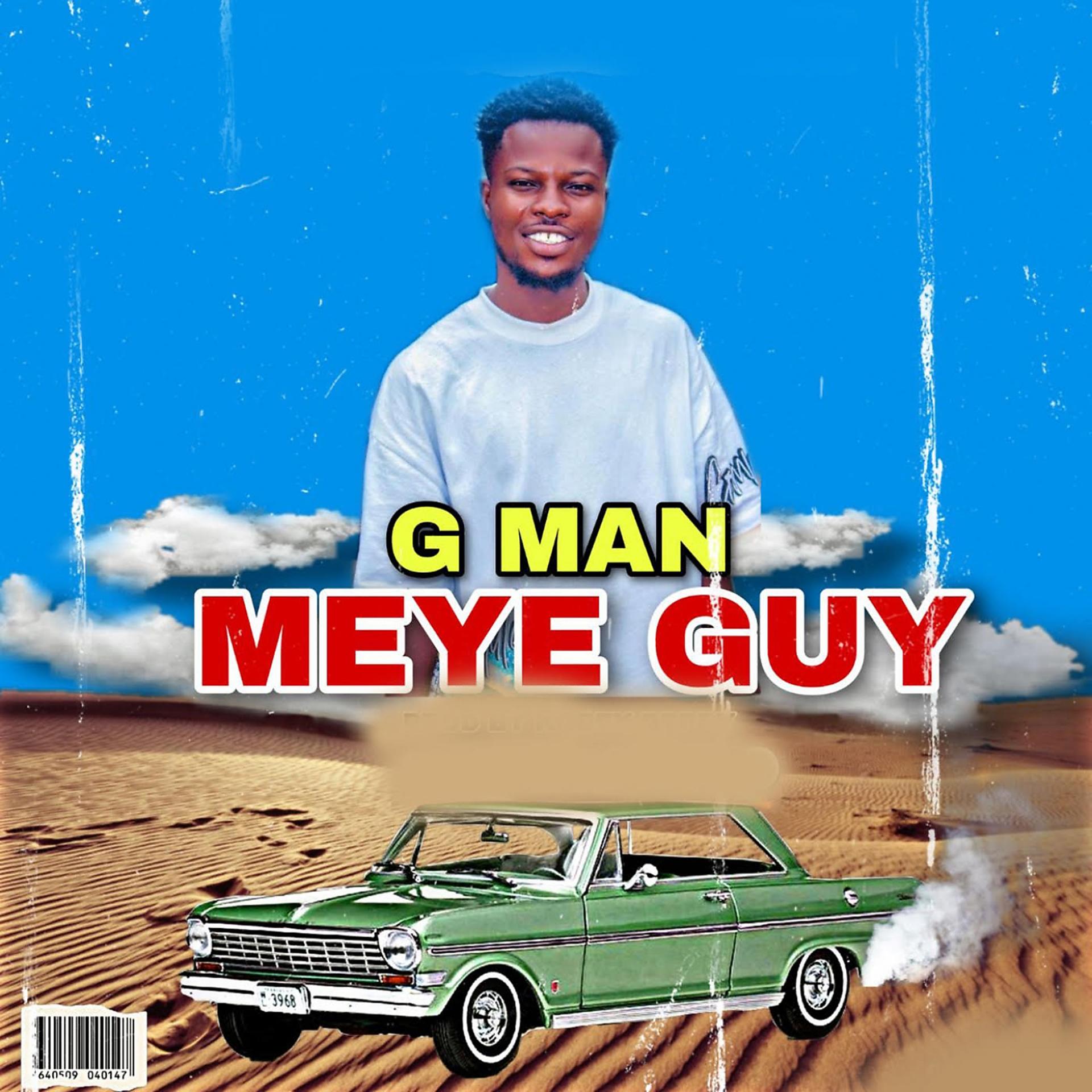 Постер альбома Meye Guy