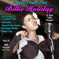 Постер альбома "Lady Day, Jazz Legend" - 2 Vol 100 Successes: Billie Holiday