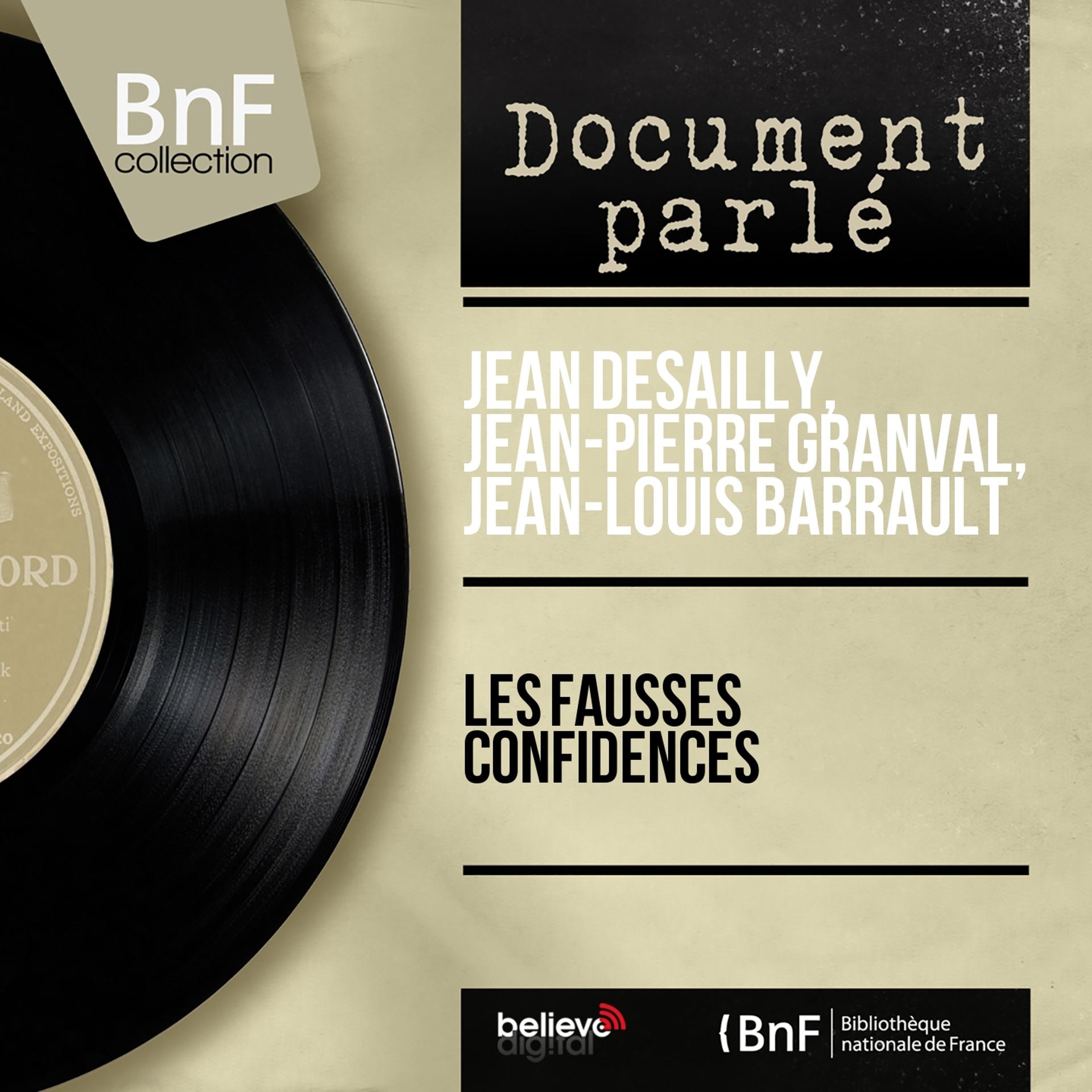 Постер альбома Les fausses confidences (Mono Version)