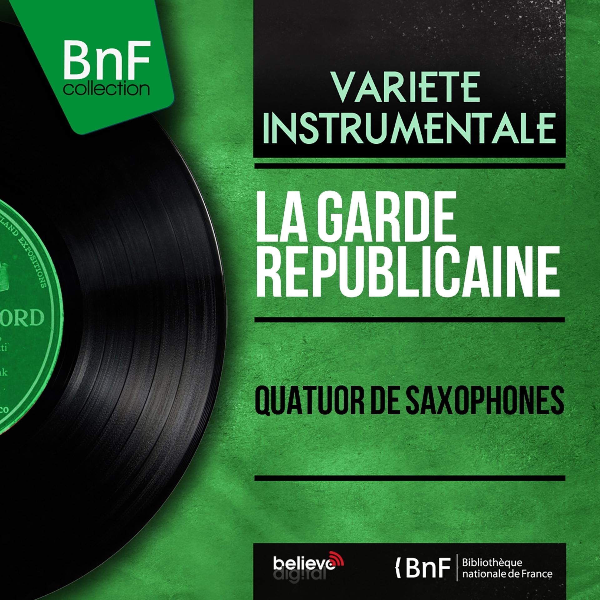 Постер альбома Quatuor de saxophones (Mono Version)