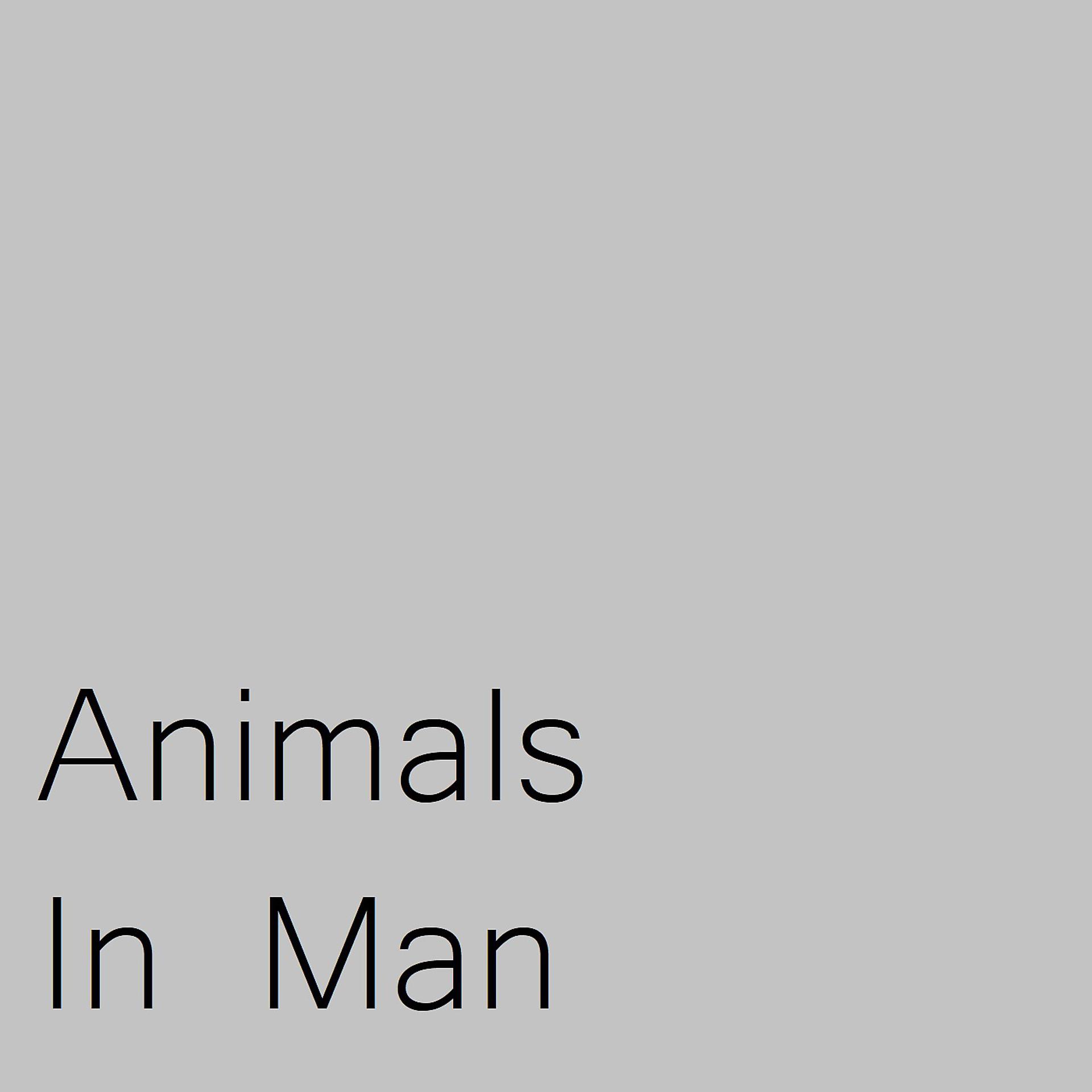 Постер альбома Animals in Man