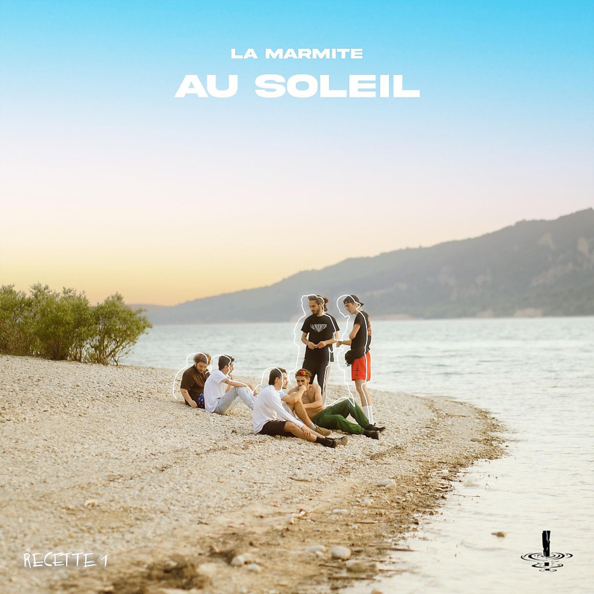 Постер альбома Recette 1 - Au soleil