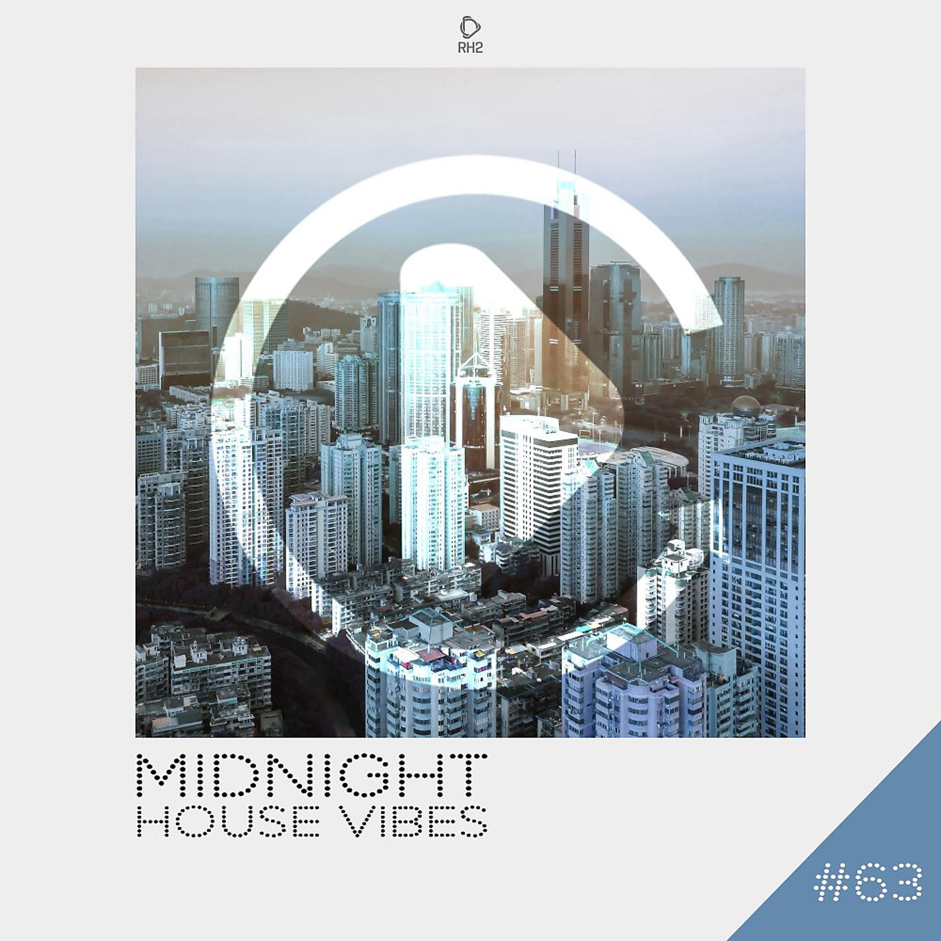 Постер альбома Midnight House Vibes, Vol. 63